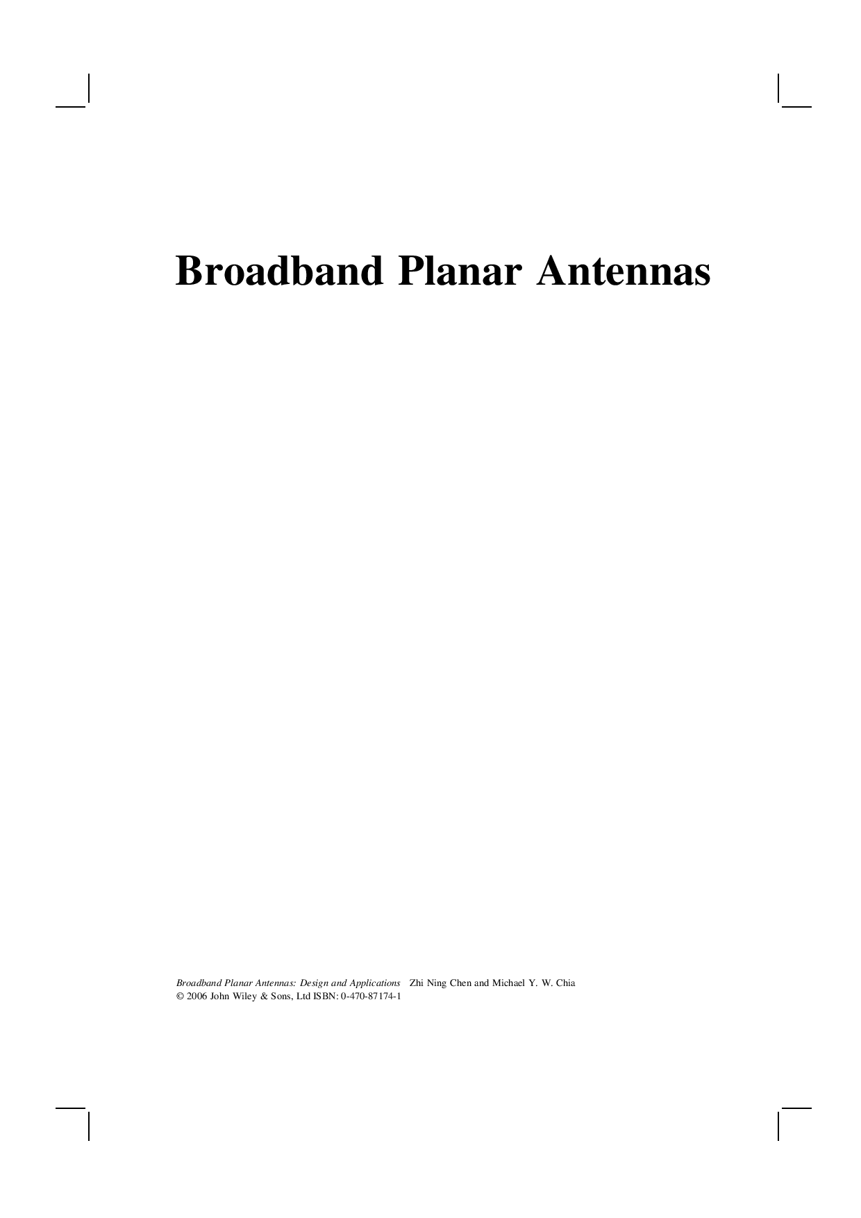 Broadband planar antennas: design and applications