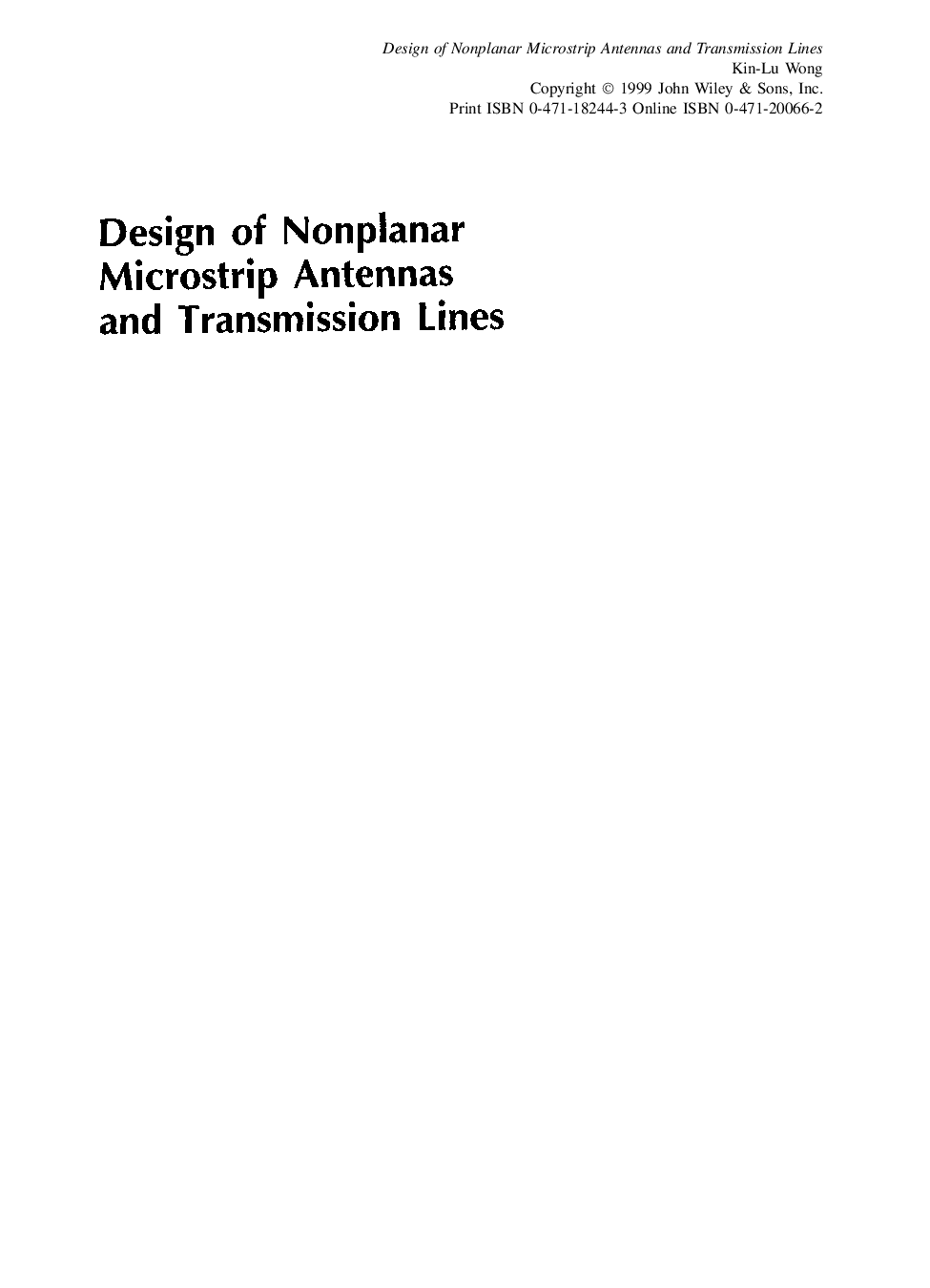 Design of nonplanar microstrip antennas and transmission lines