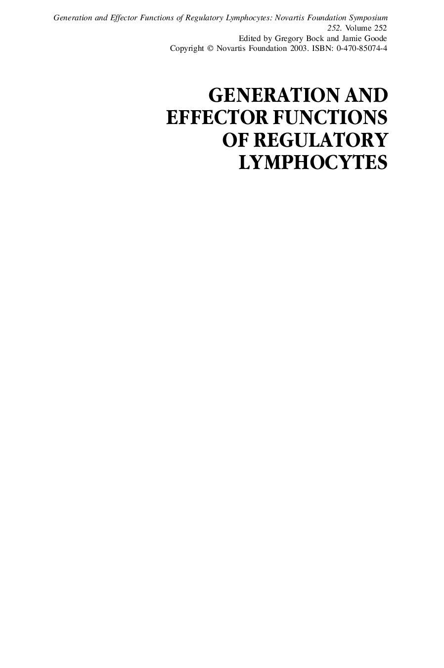 Generation and effector functions of regulatory lymphocytes