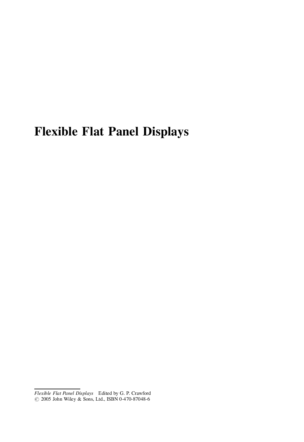 Flexible flat panel displays