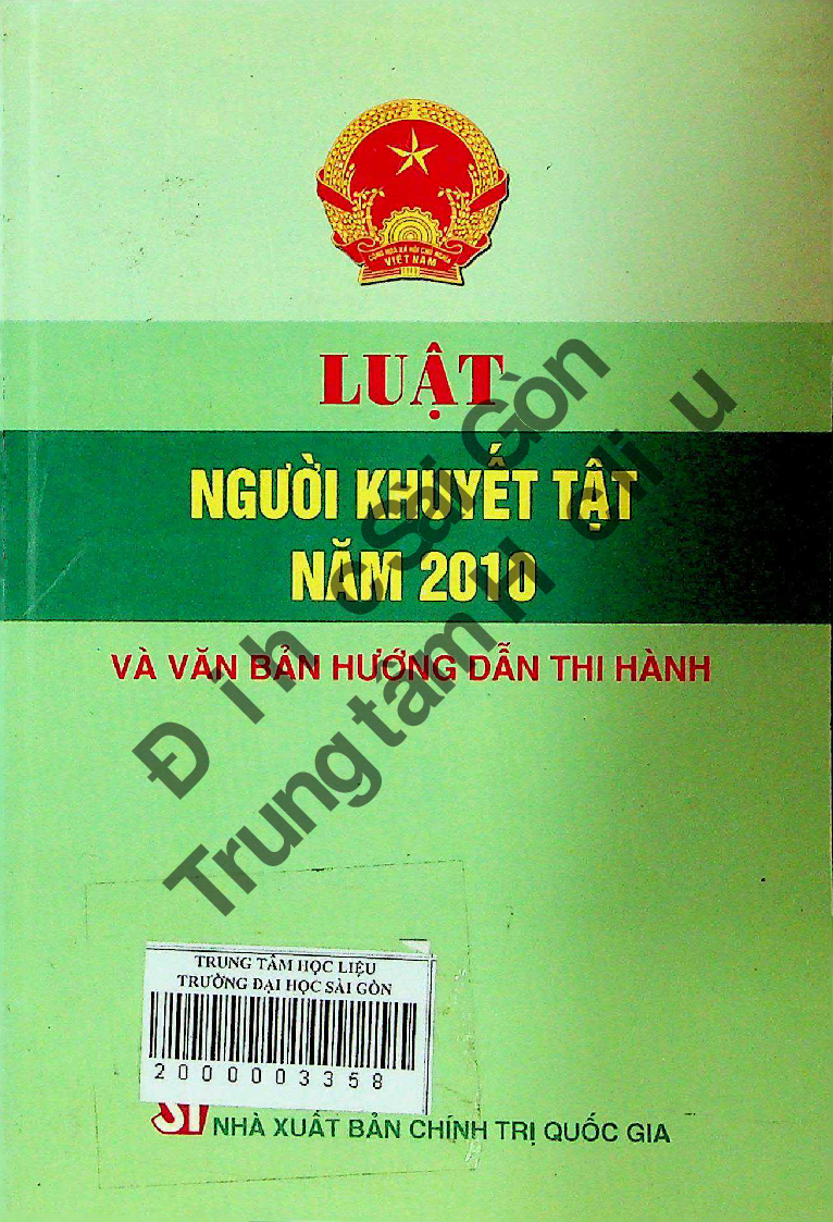 Luật người khuyết tật năm 2010 và văn bản hướng dẫn thi hành