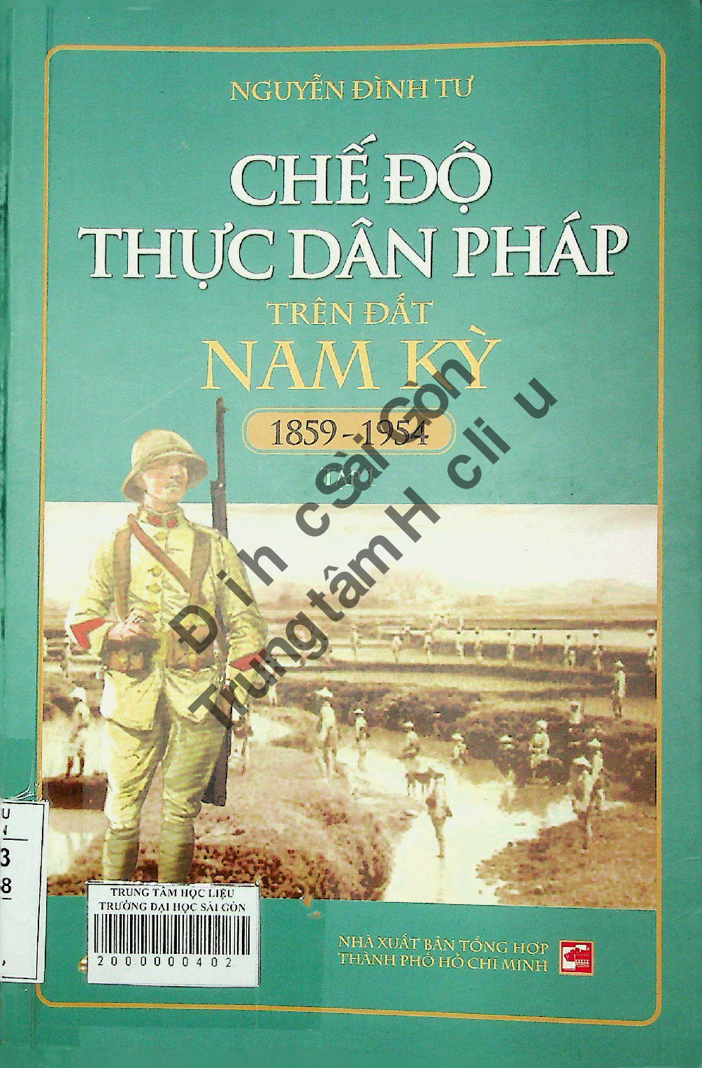 Chế độ thực dân Pháp trên đất Nam Kỳ