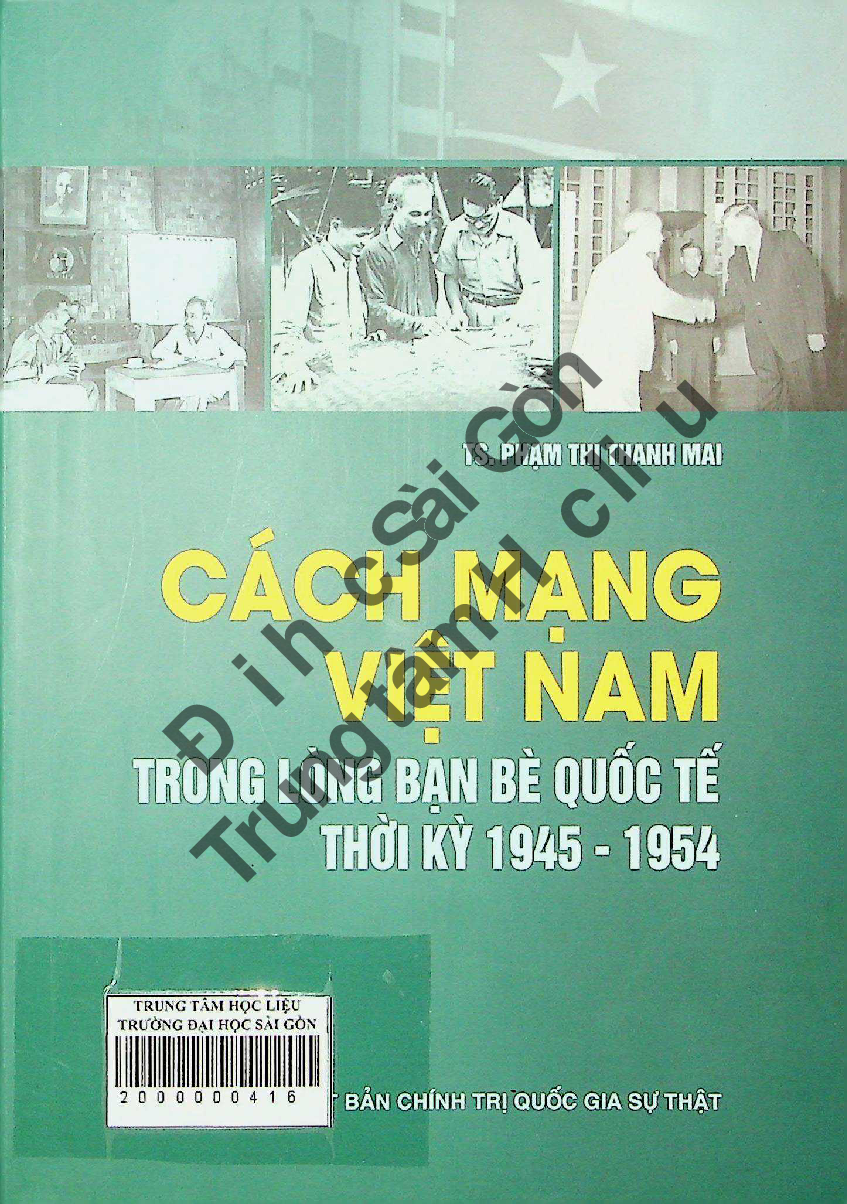 Cách mạng Việt Nam trong lòng bạn bè quốc tế thời kỳ 1945-1954