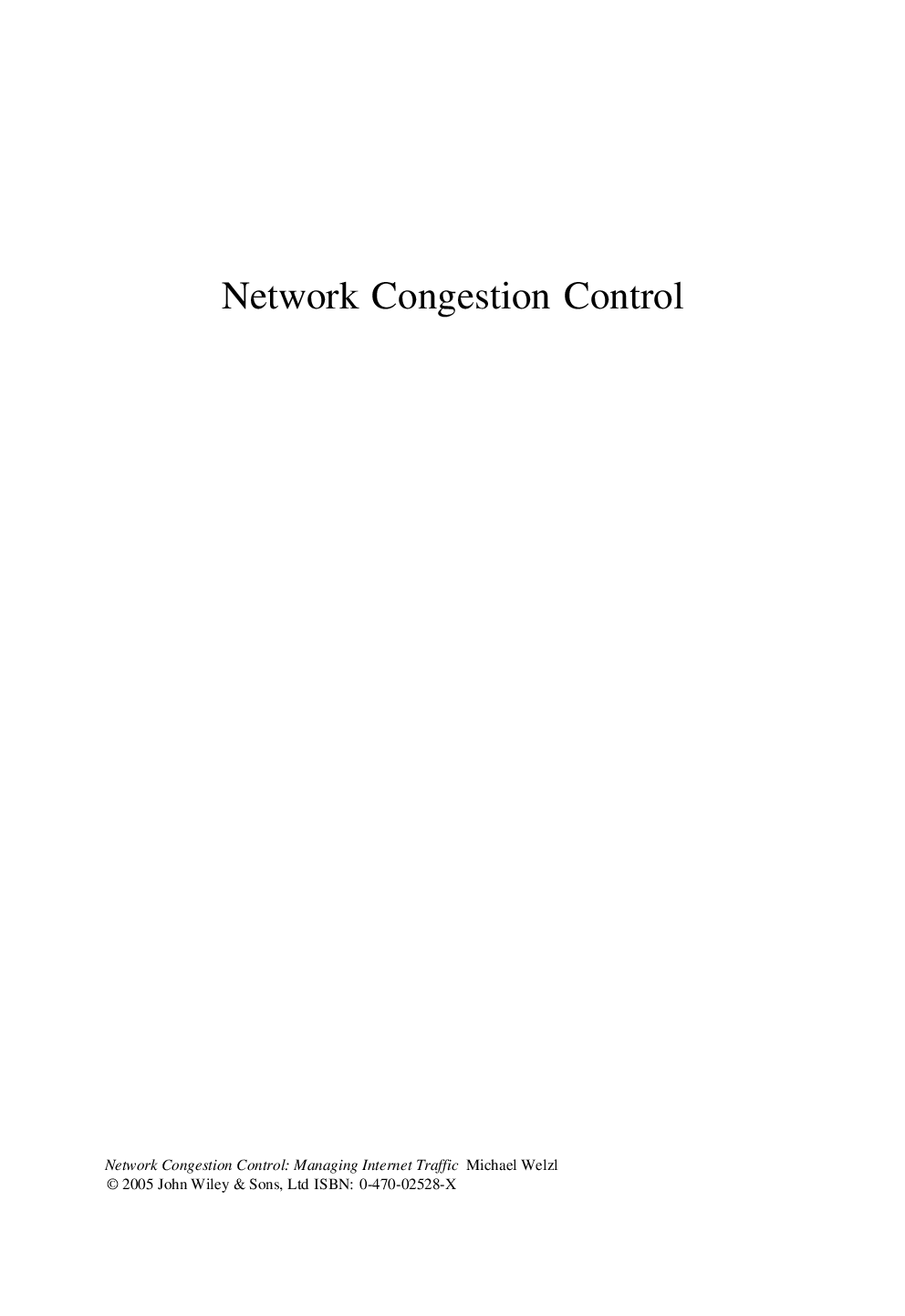 Network congestion control managing internet traffic