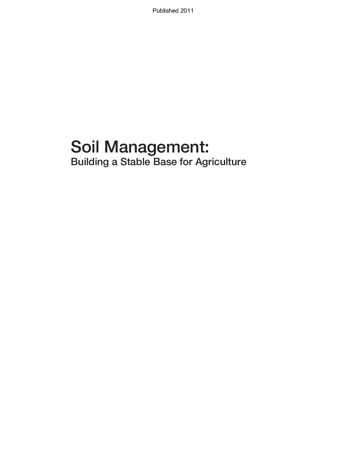 Soil management: building a stable base for agriculture