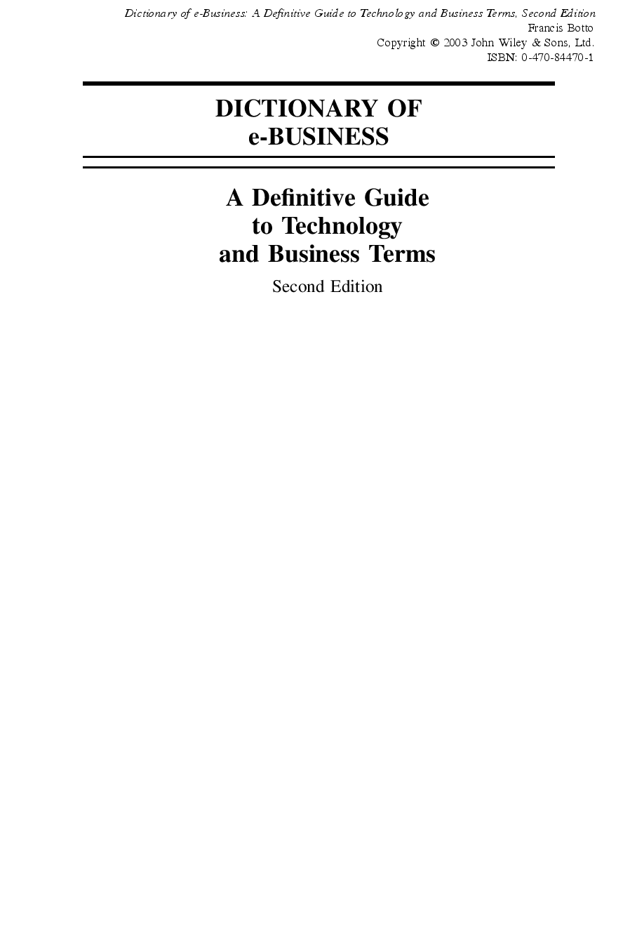 Dictionary of e-business a definitive guide to technology and business terms second edition