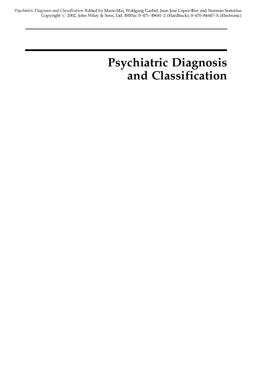 Psychiatric diagnosis and classification