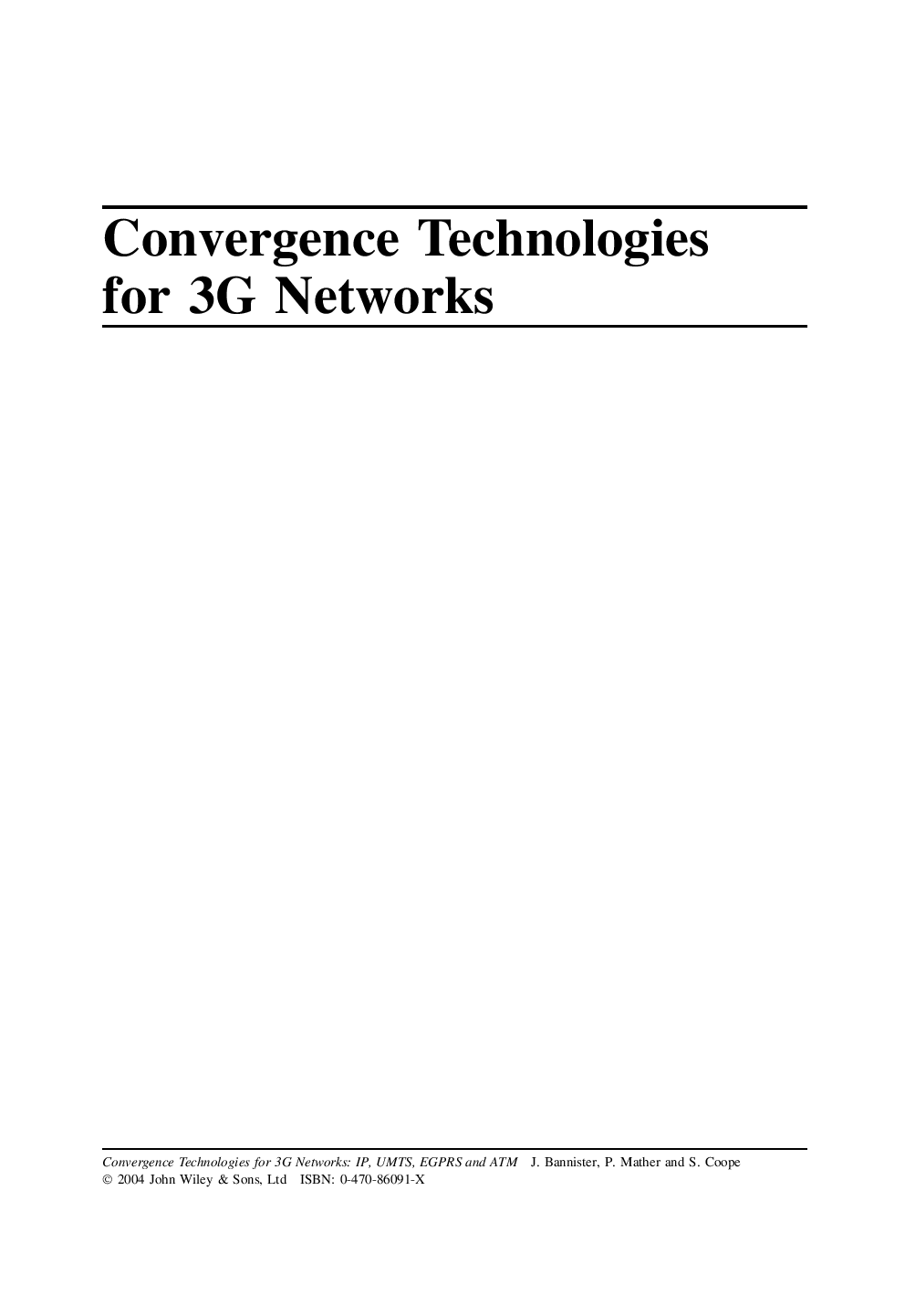 Convergence technologies for 3g networks