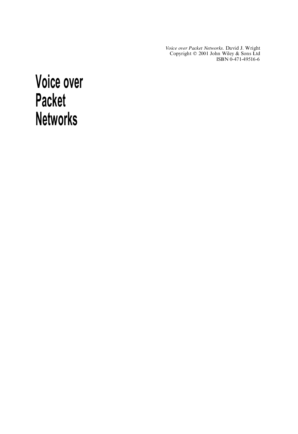 Voice over packet networks