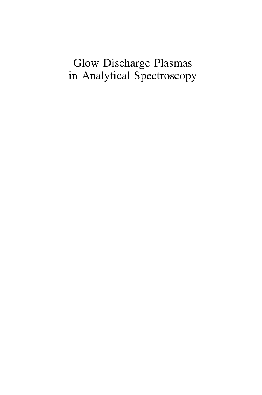 Glow discharge plasmas in analytical spectroscopy