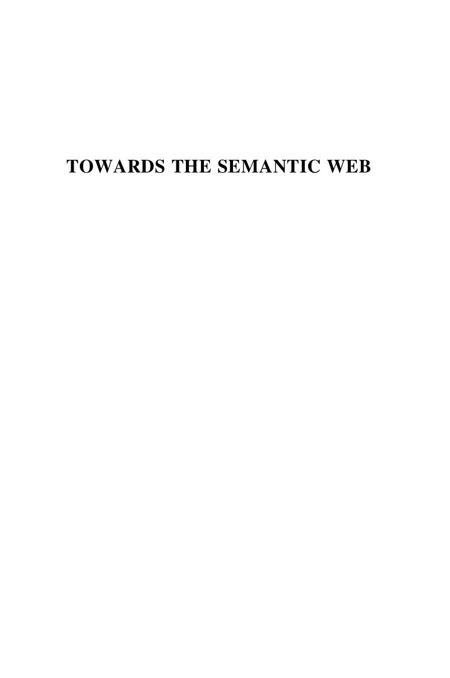 Towards the semantic web: Ontology-driven knowledge management