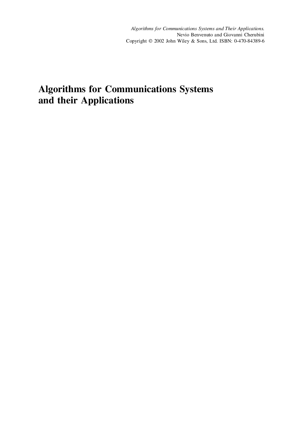 Algorithms for communications systems and their applications