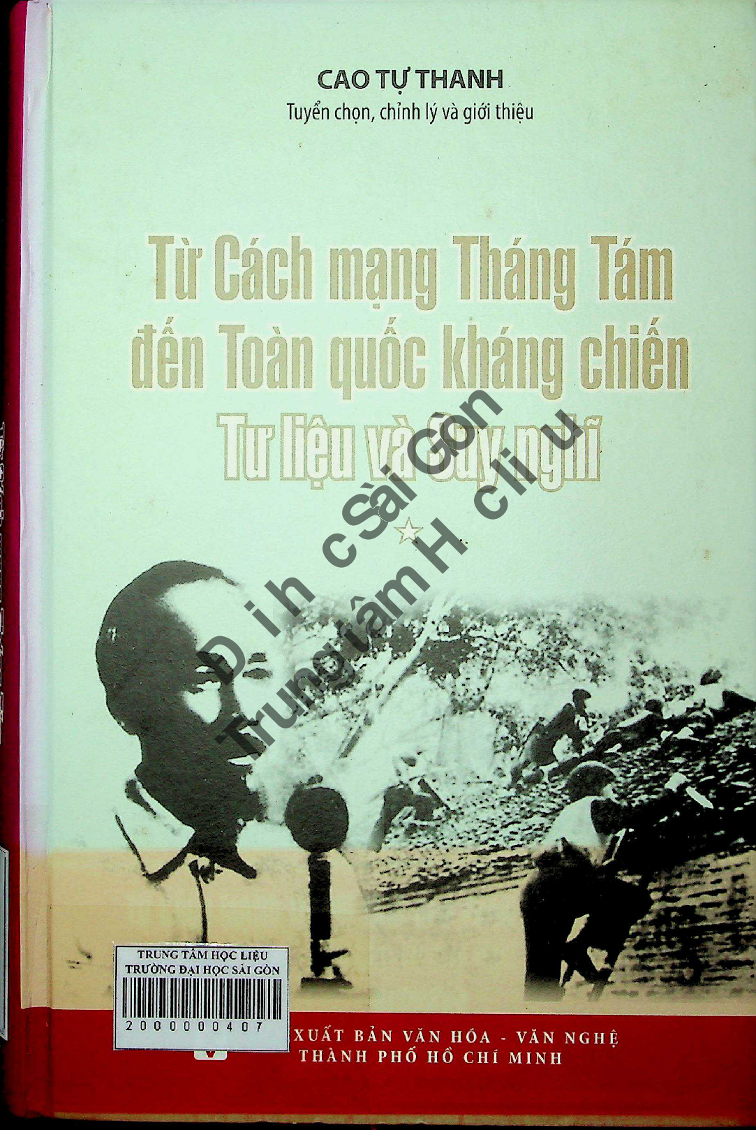 Từ Cách mạng tháng Tám đến toàn quốc kháng chiến