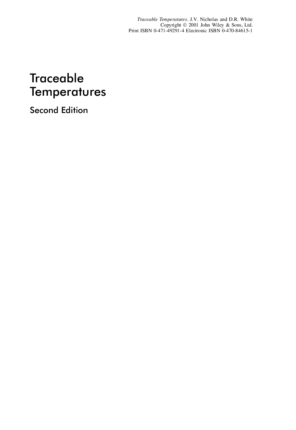 Traceable temperatures: An introduction to temperature measurement and calibration