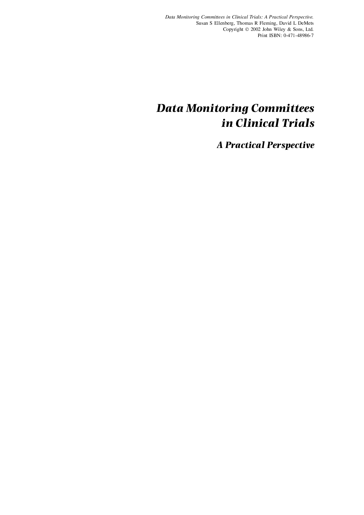 Data monitoring committees in clinical trials: a practical perspective