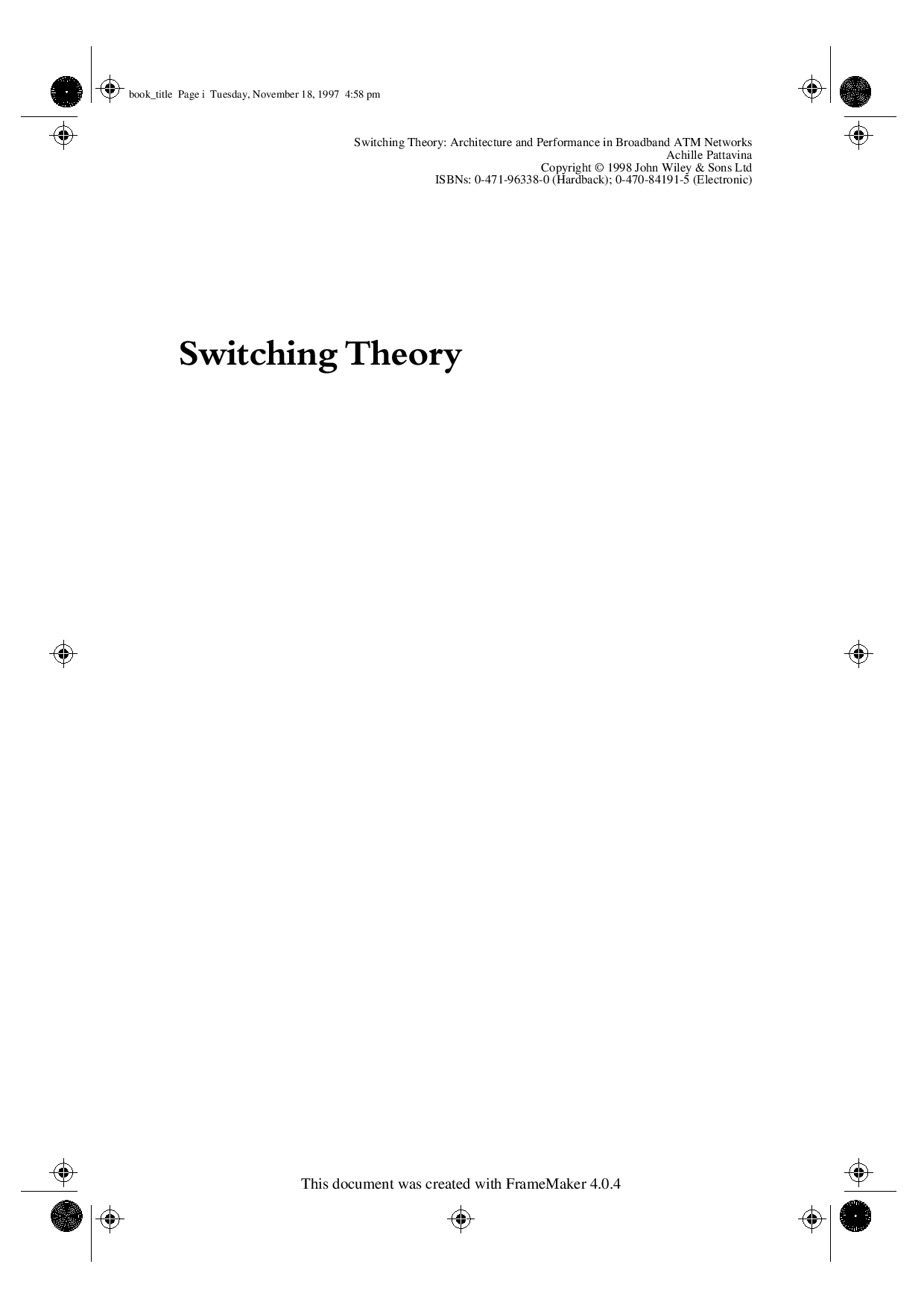 Switching theory : architectures and performance in broadband ATM networks