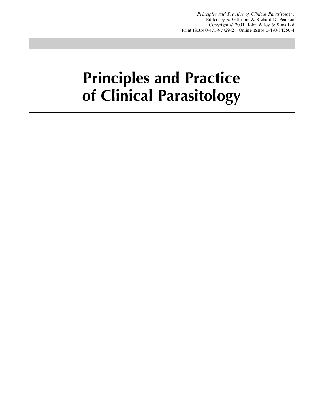 Principles and practice of clinical parasitoloygy