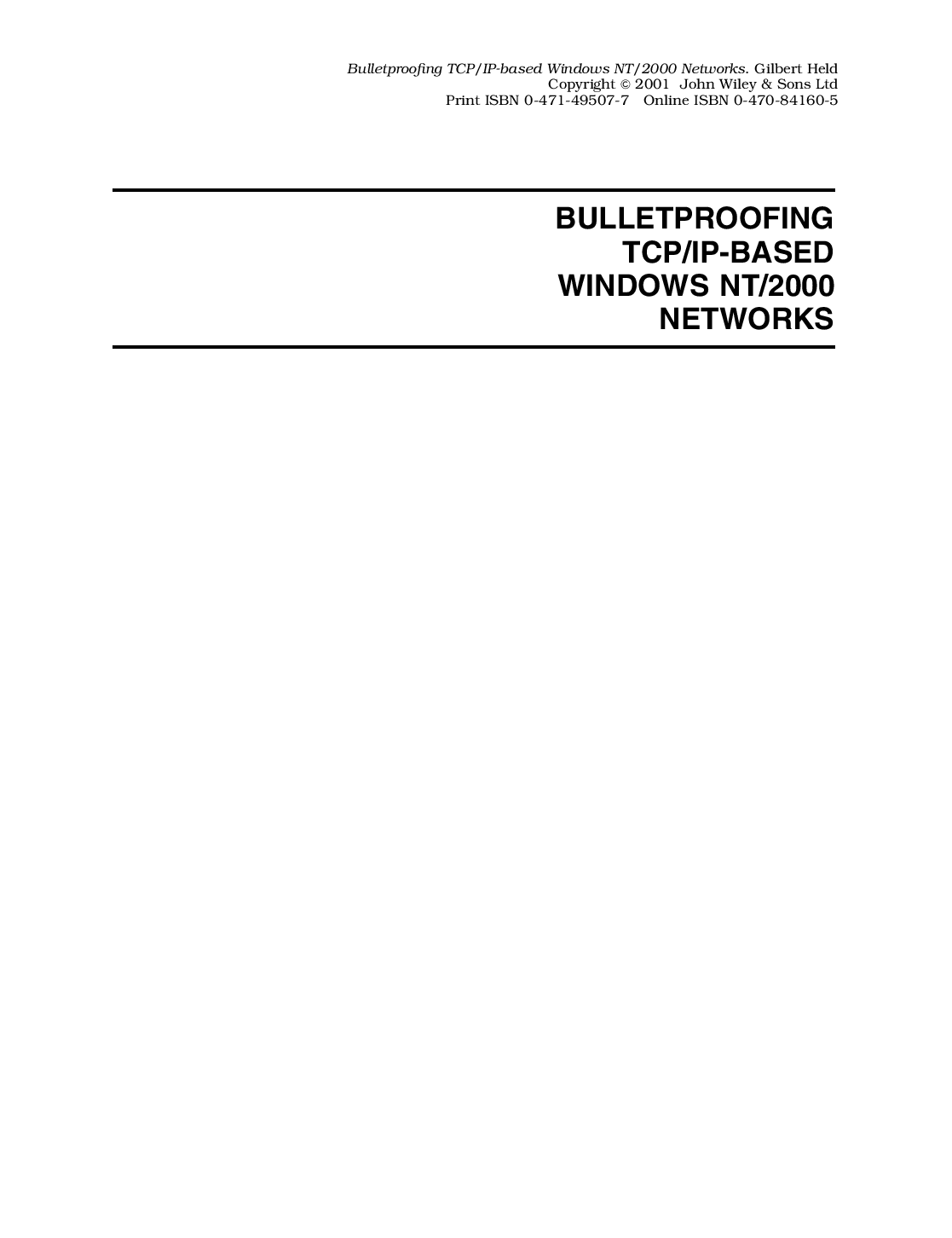 Bulletproofing TCP/IP-based Windows NT/2000 networks