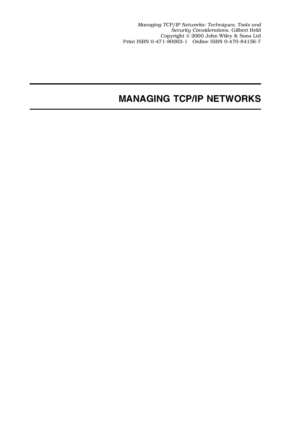 Managing TCP/IP networks: techniques, tools, and security considerations