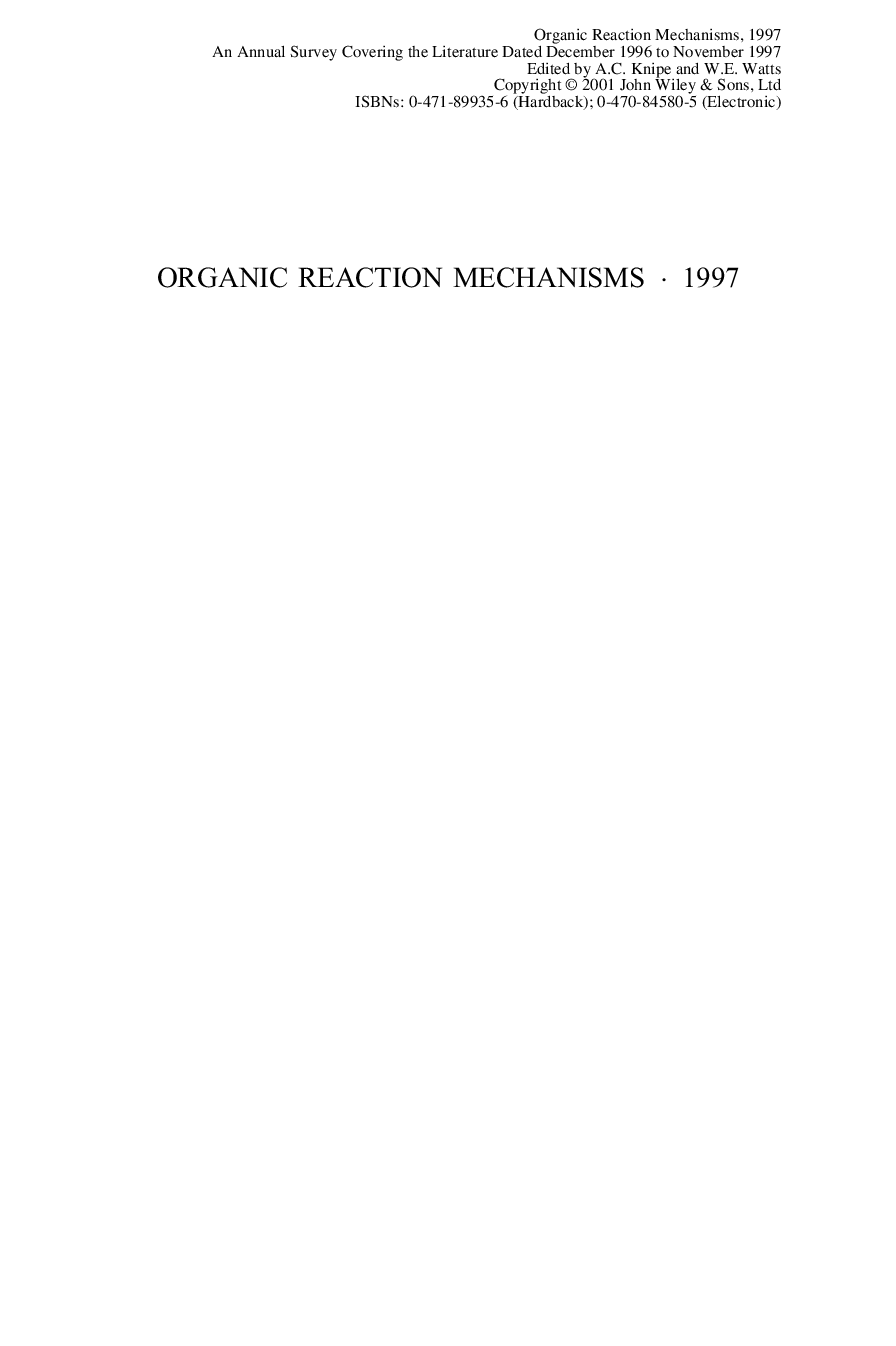 Organic reaction mechanisms 1997 : an annual survey covering the literature dated december 1996 to november 1997