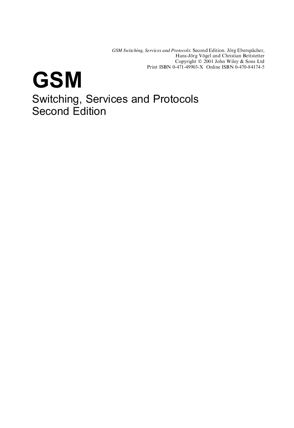 GSM switching, services and protocols