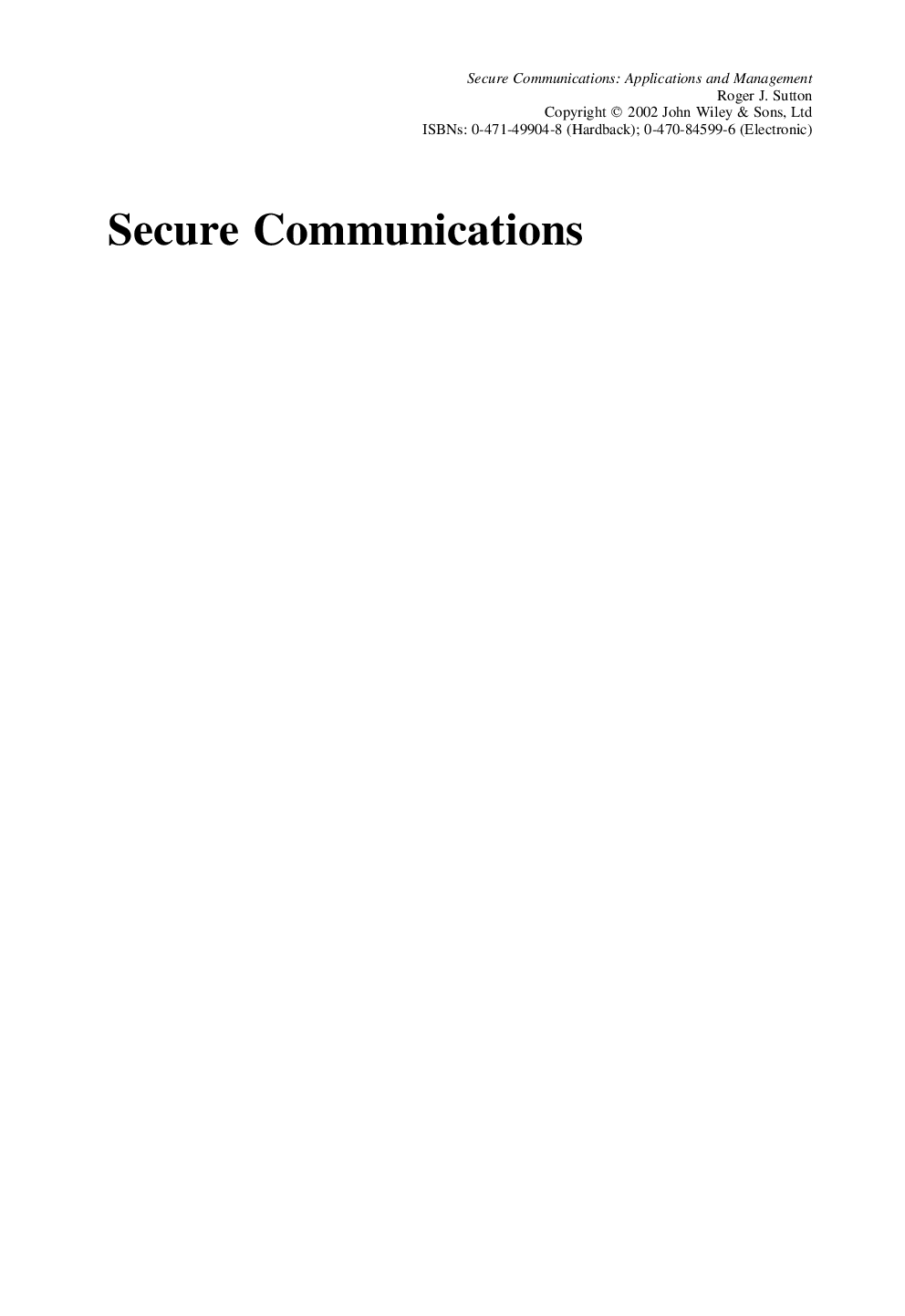 Secure communications : applications and management