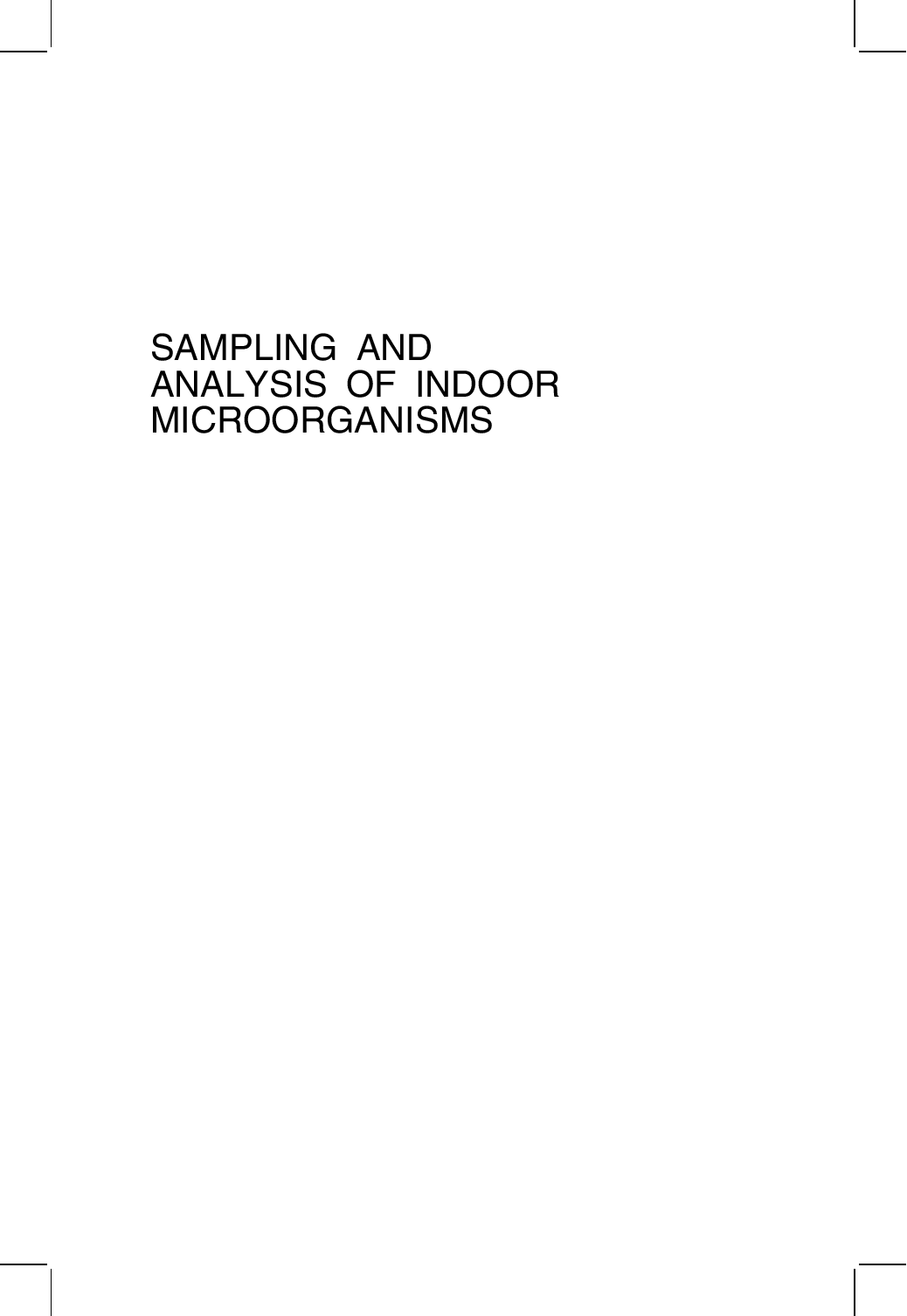 Sampling and analysis of indoor microorganisms