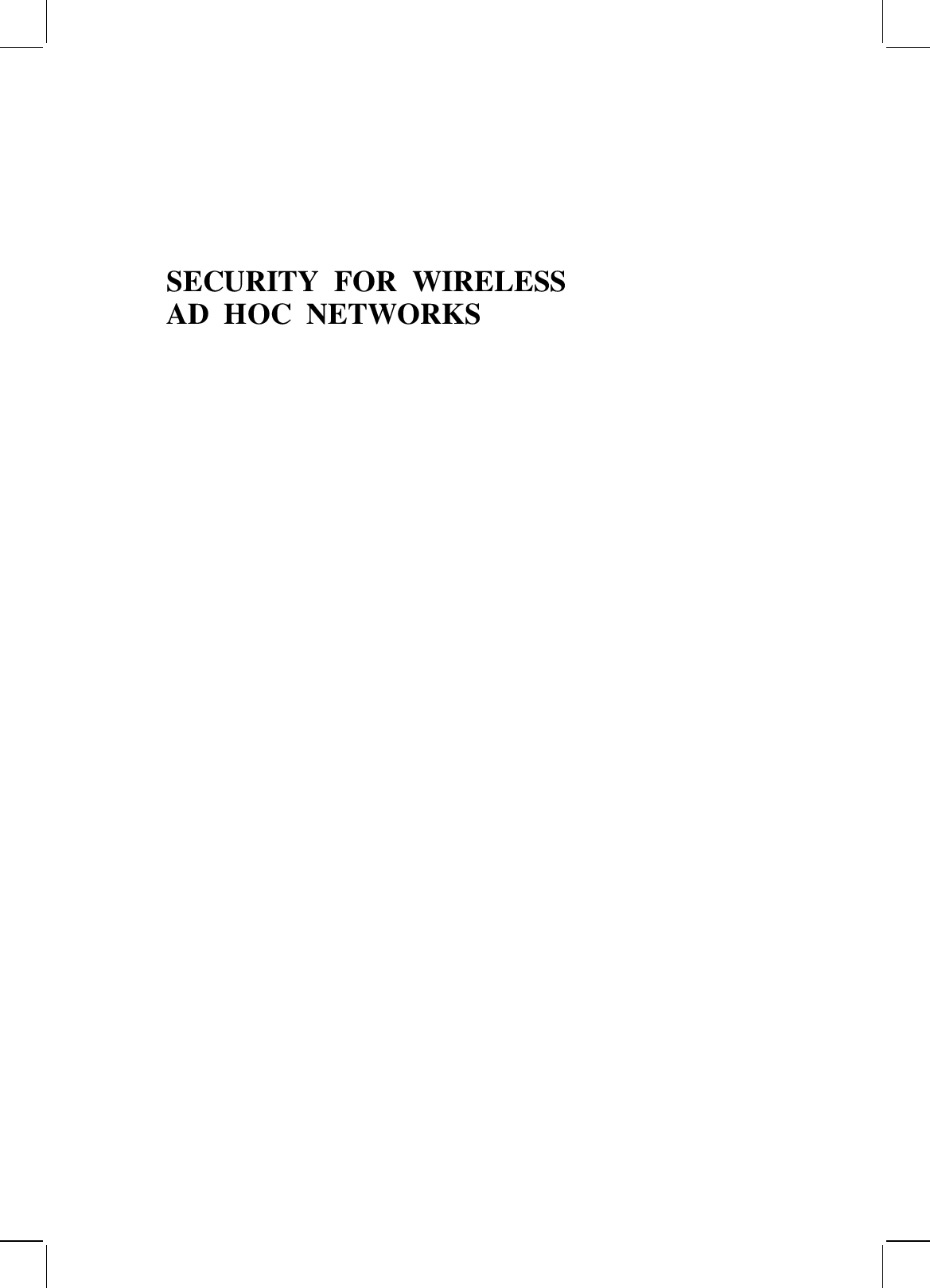 Security for wireless ad hoc networks