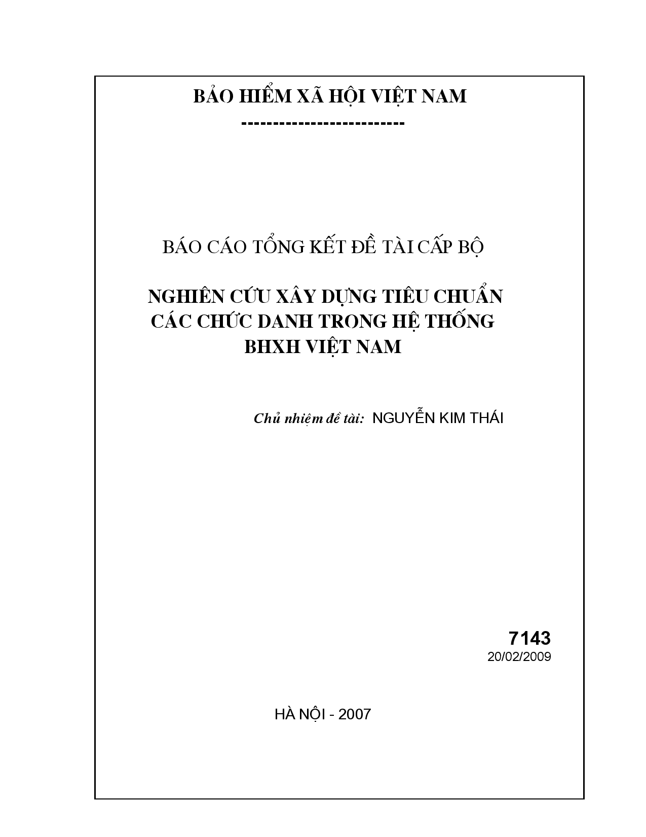 Nghiên cứu xây dựng tiêu chuẩn các chức danh trong hệ thống BHXH Việt Nam  