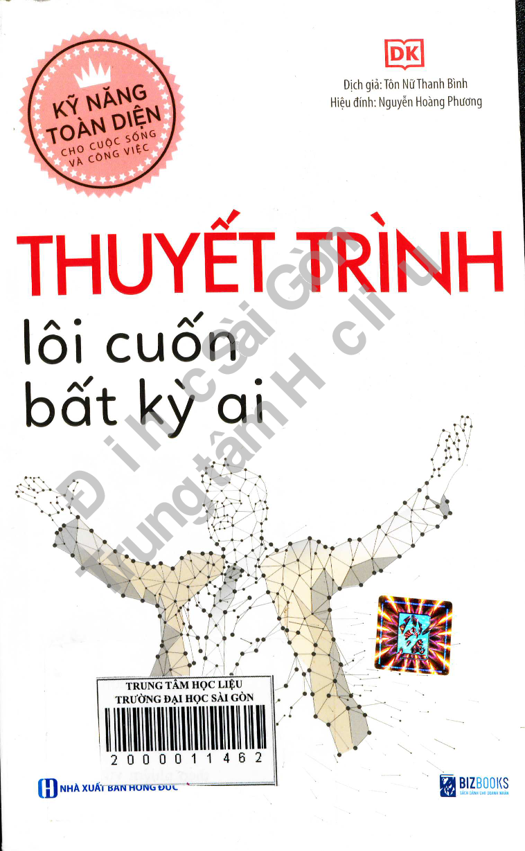 Thuyết trình lôi cuốn bất kỳ ai