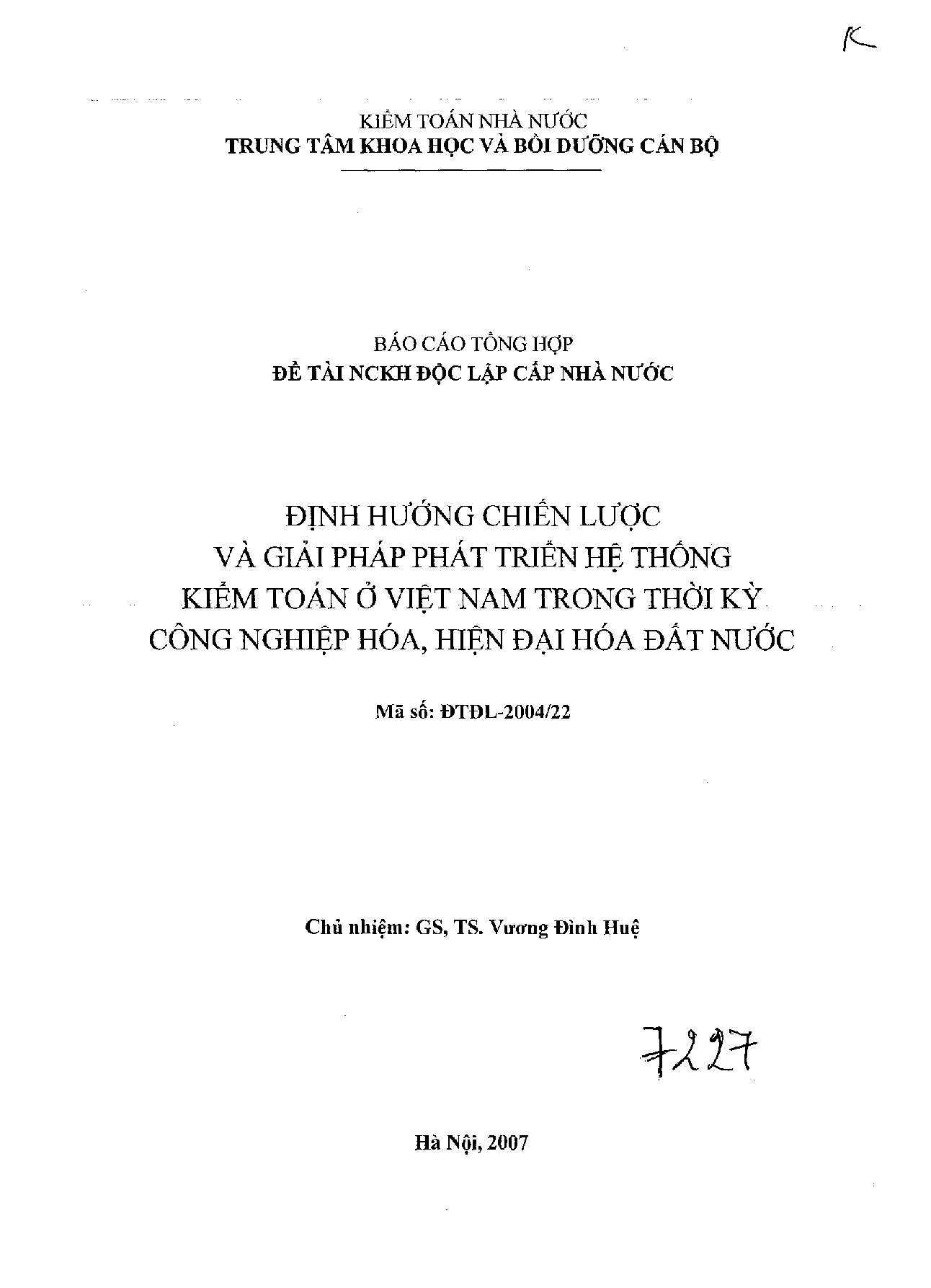 Định hướng chiến lược và giải pháp phát triển hệ thống kiểm toán ở Việt Nam trong thời kì công nghiệp hóa, hiện đại hóa đất nước  