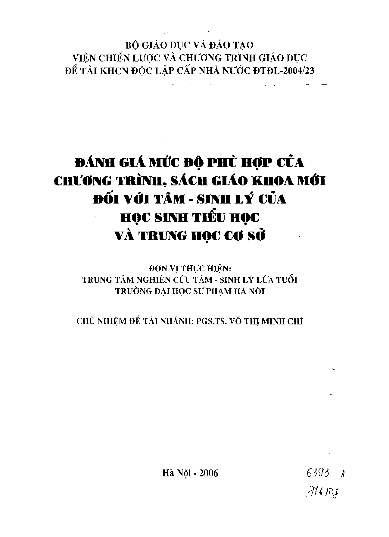 Đánh giá mức độ phù hợp của chương trình, sách giáo khoa mới đối với tâm - sinh lý của học sinh tiểu học và trung học cơ sở  