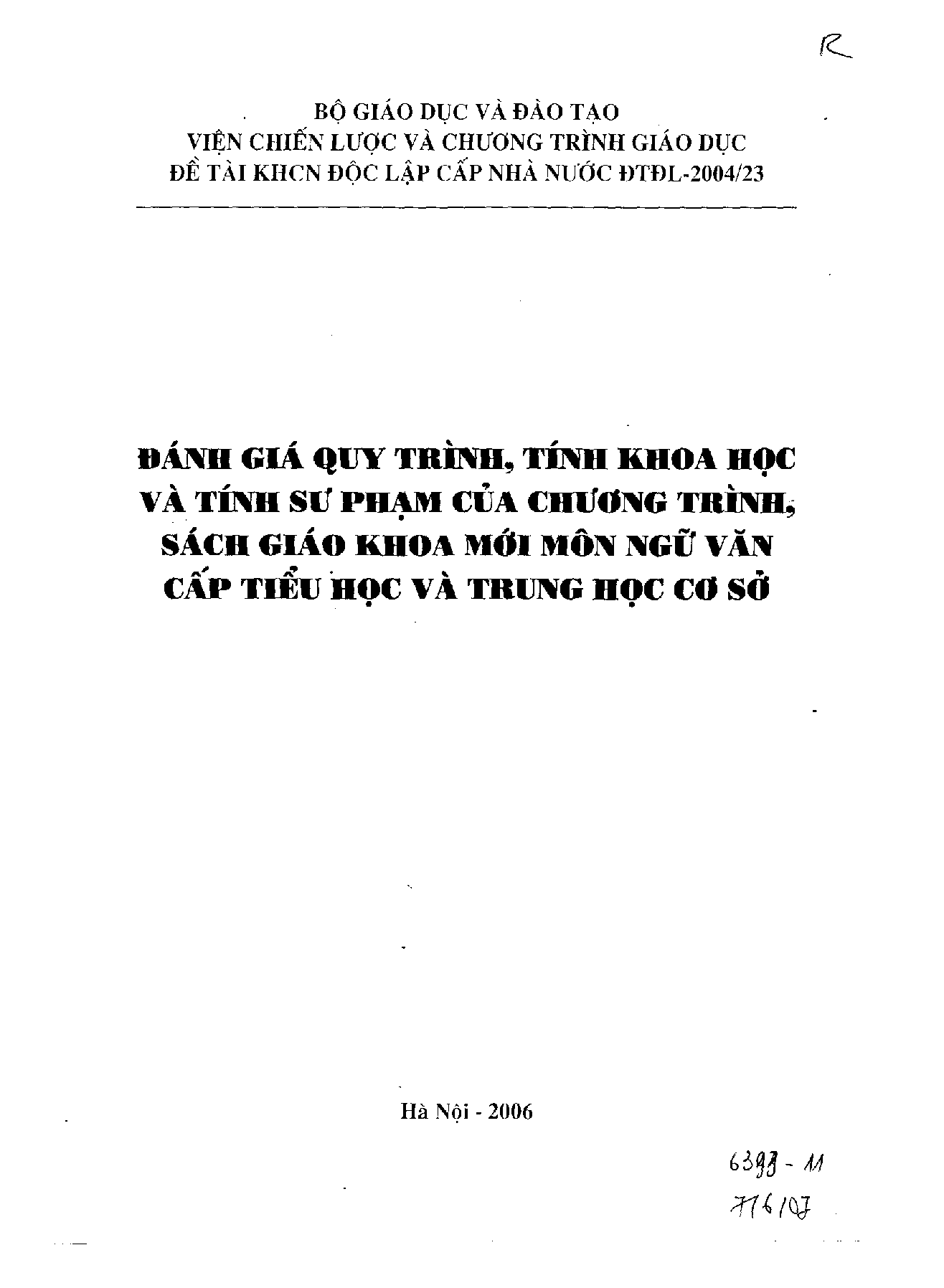 Đánh giá quy trình, tính khoa học và tính sư phạm của chương trình, sách giáo khoa mới môn ngữ văn cấp tiểu học và trung học cơ sở  