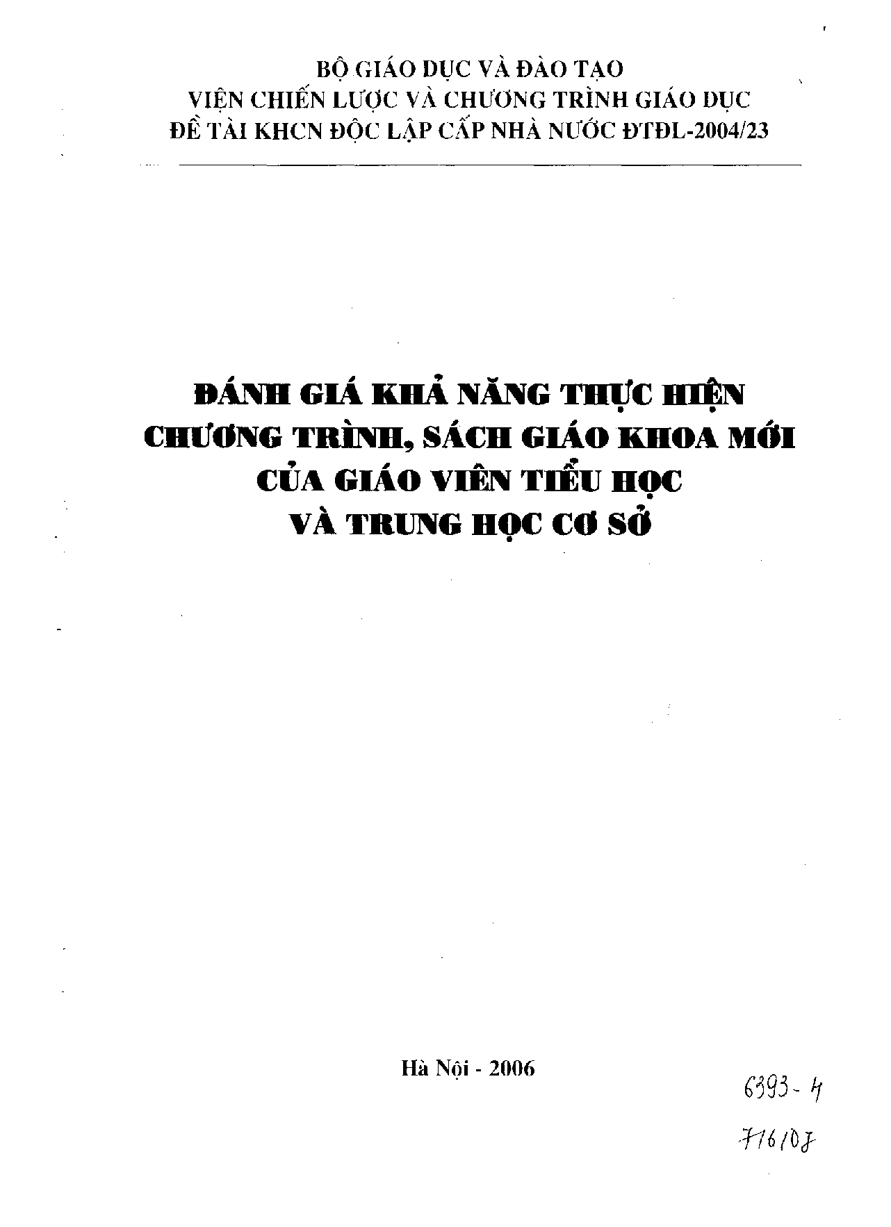 Đánh giá khả năng thực hiện chương trình, sách giáo khoa mới của giáo viên tiểu học và trung học cơ sở  