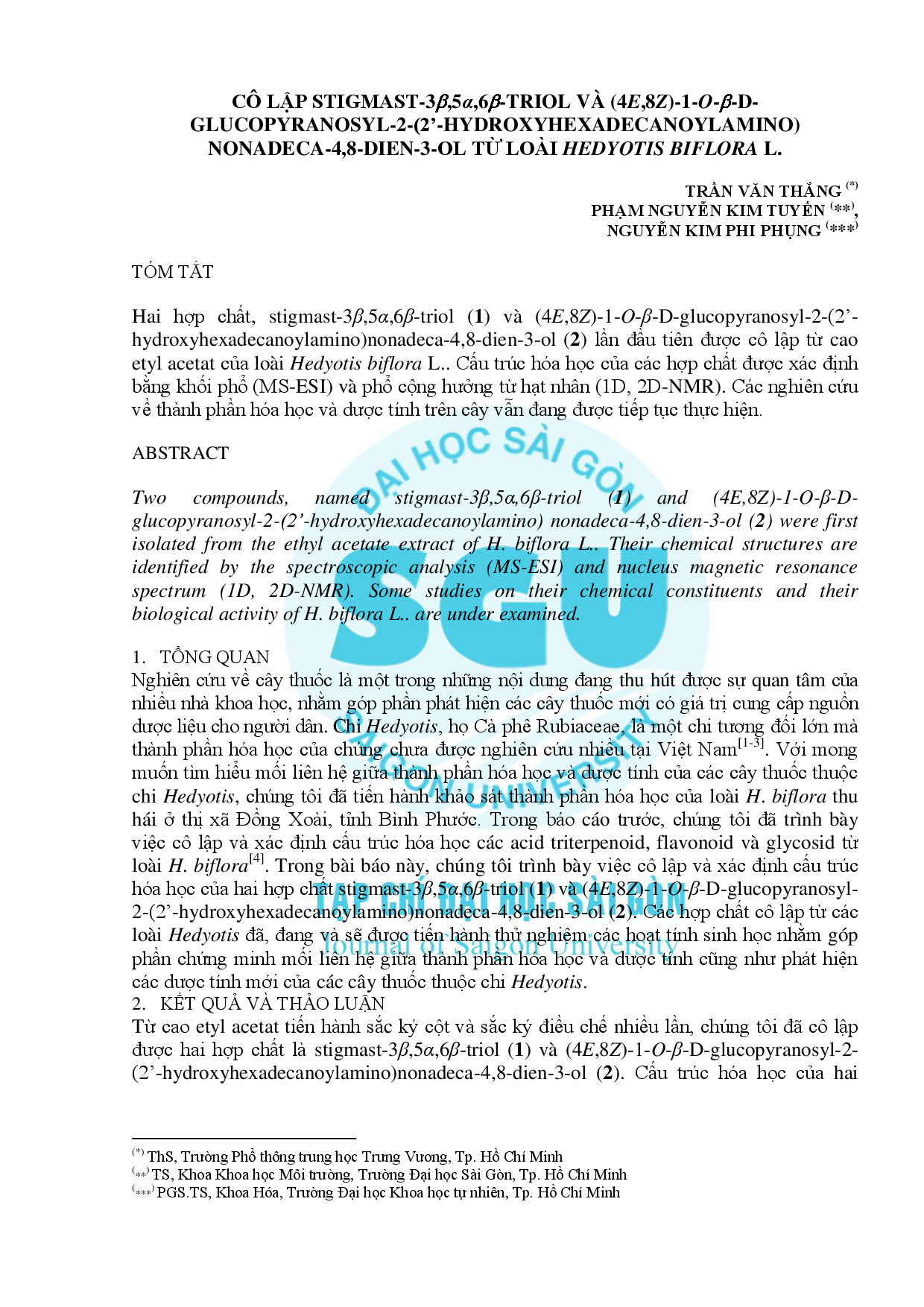 Cô lập Stigmast-3β,5α,6β-triol và (4E,8Z)-1-O-β-D-glucopyranosyl-2-(2’-hydroxyhexadecanoylamino)nonadeca-4,8-dien-3-ol từ loài Hedyotis biflora L  