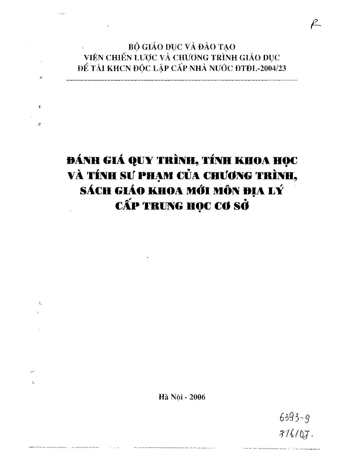 Đánh giá quy trình, tính khoa học và tính sư phạm của chương trình, sách giáo khoa mới môn địa lý cấp trung học cơ sở  