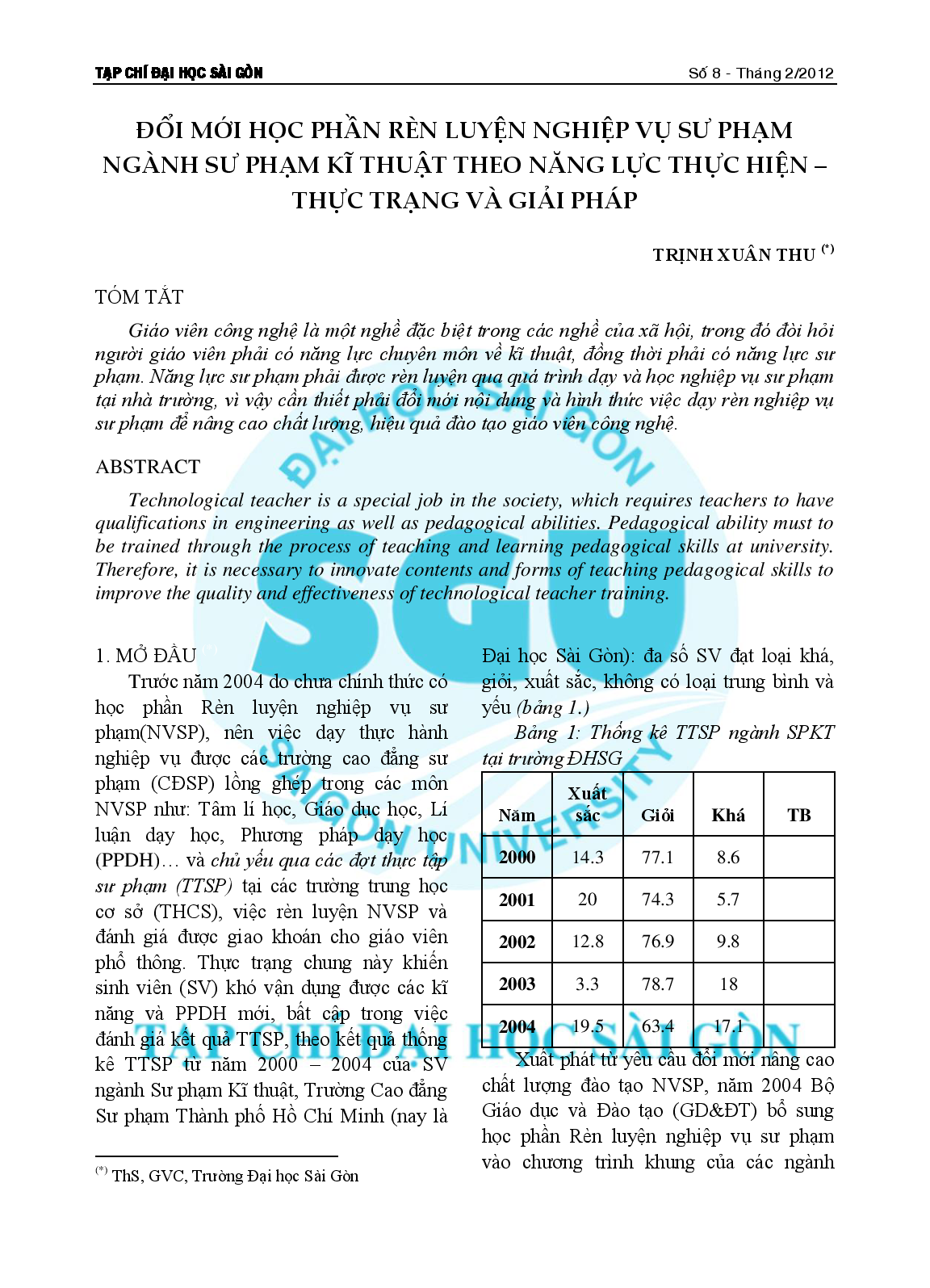 Đổi mới học phần rèn luyện nghiệp vụ sư phạm ngành sư phạm kĩ thuật theo năng lực thực hiện - thực trạng và giải pháp  