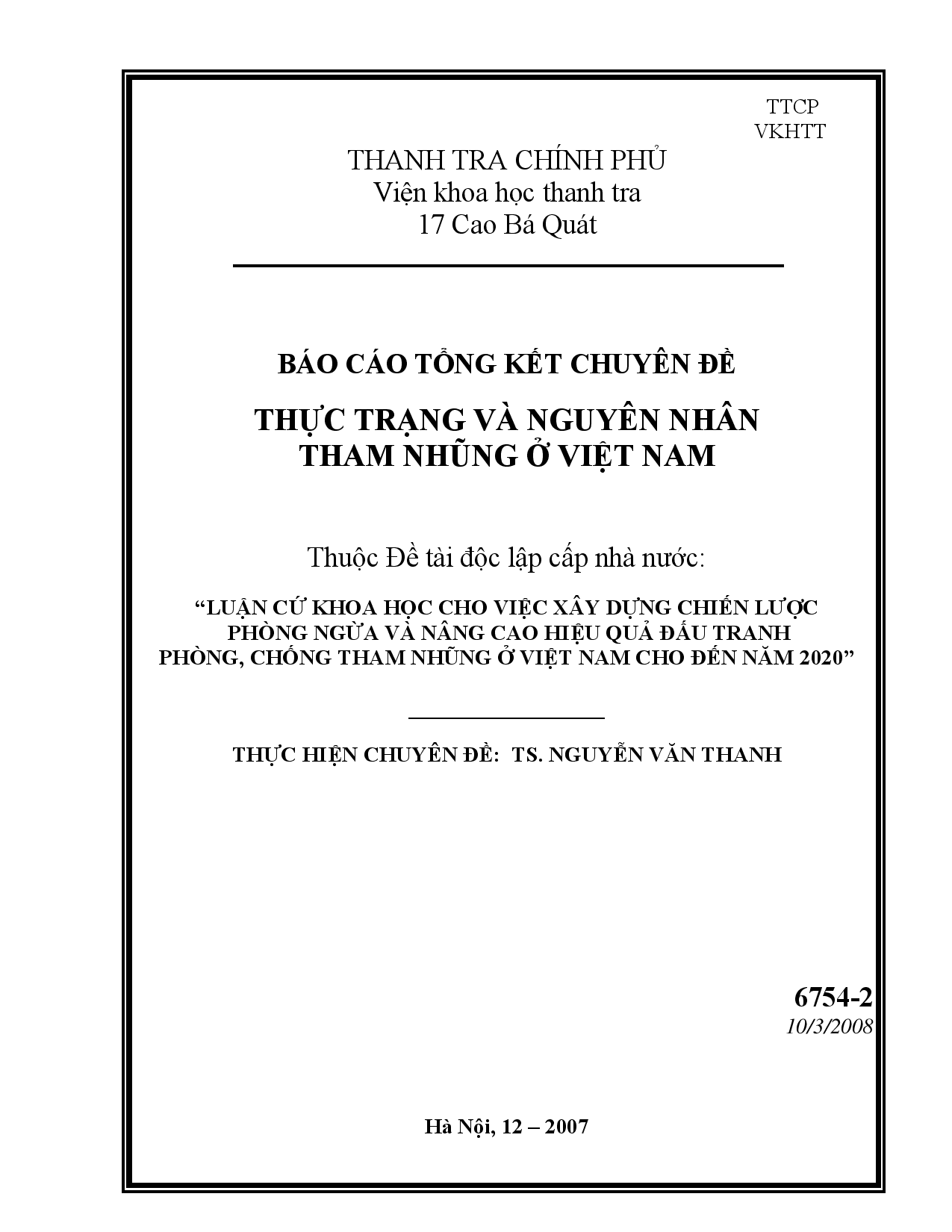 Luận cứ khoa học cho việc xây dựng chiến lược phòng ngừa và nâng cao hiệu quả đấu tranh phòng, chống tham nhũng ở Việt Nam cho đến năm 2020  