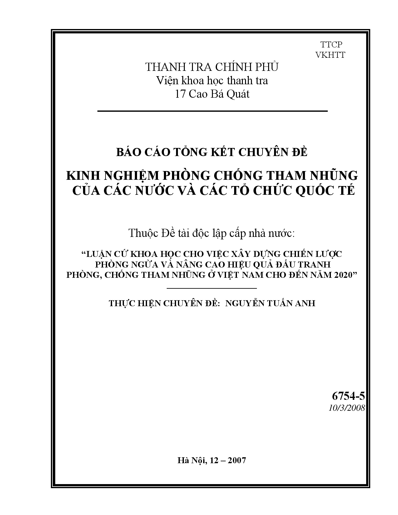 Luận cứ khoa học cho việc xây dựng chiến lược phòng ngừa và nâng cao hiệu quả đấu tranh phòng, chống tham nhũng ở Việt Nam cho đến năm 2020  