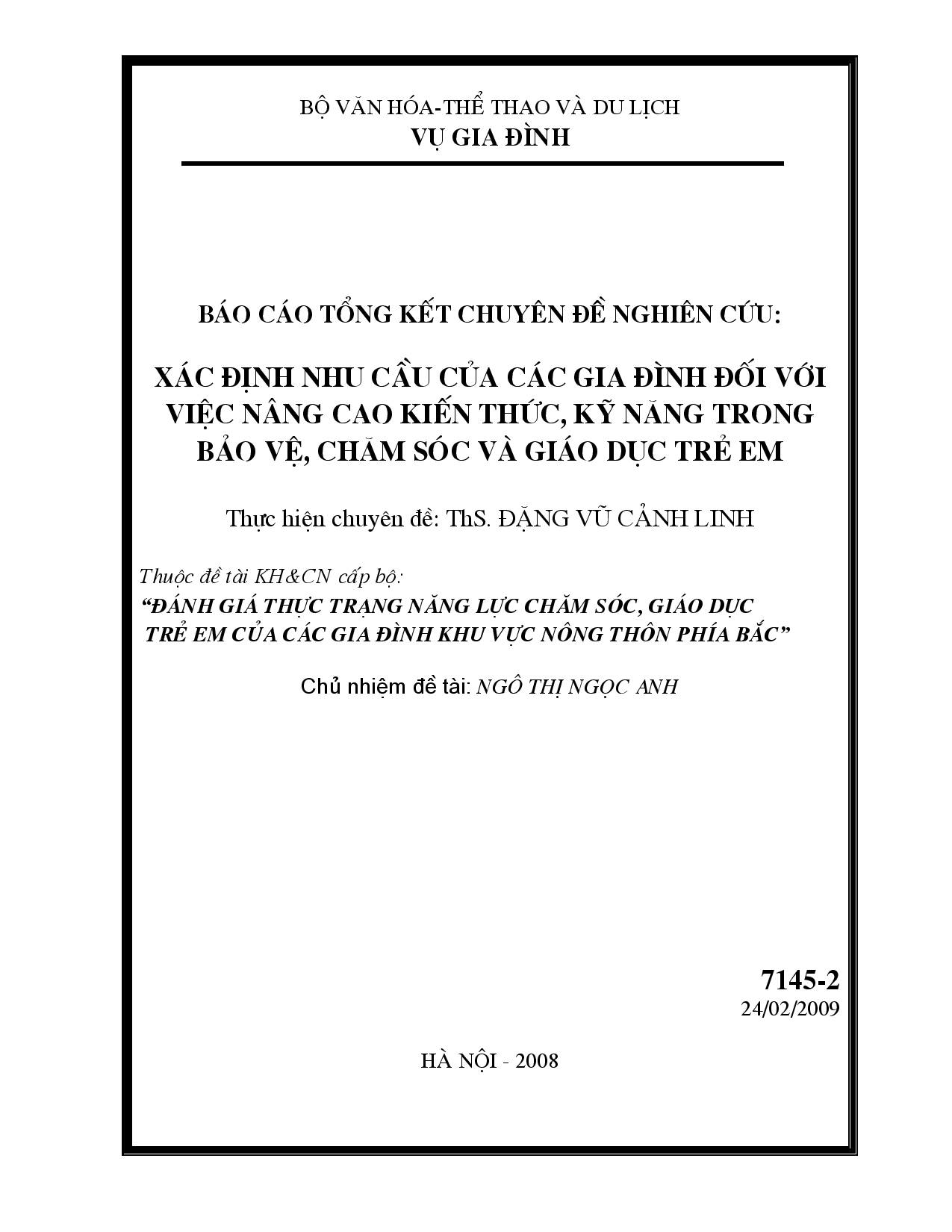 Xác định nhu cầu của các gia đình đối với việc nâng cao kiến thức, kỹ năng trong bảo vệ, chăm sóc và giáo dục trẻ em  