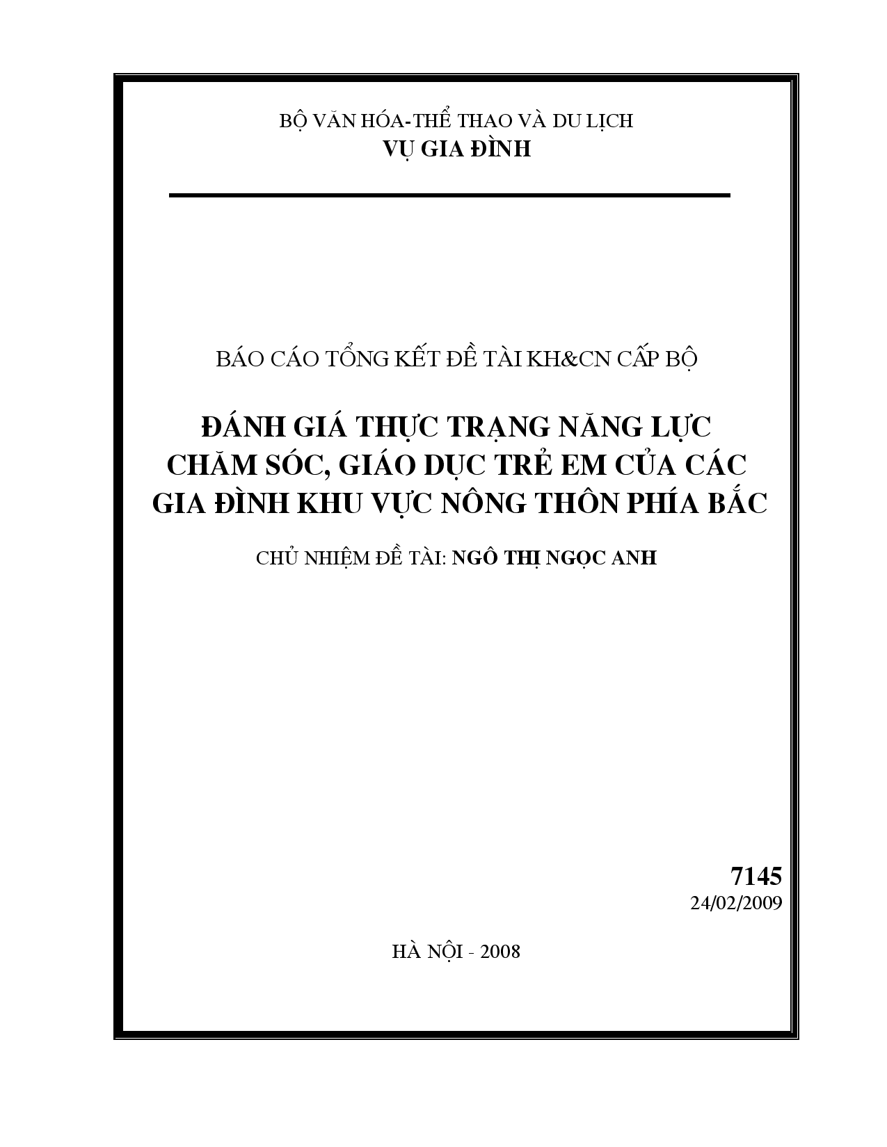 Đánh giá thực trạng năng lực chăm sóc, giáo dục trẻ em của các gia đình khu vực nông thôn phía Bắc  