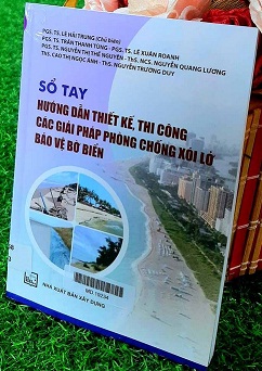 Sổ tay hướng dẫn thiết kế, thi công các giải pháp phòng chống xói lở bảo vệ bờ biển  