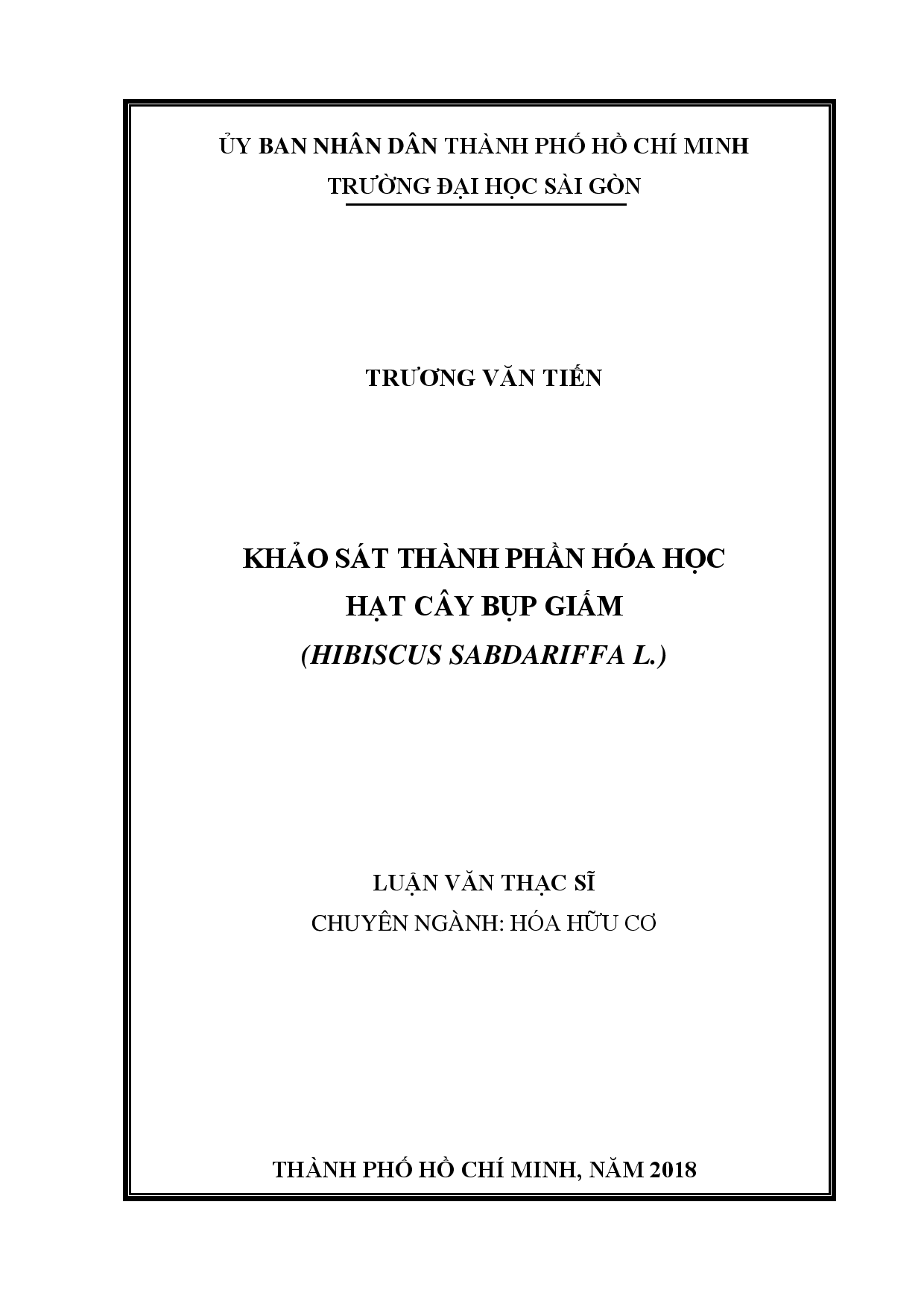 Khảo sát thành phần hóa học hạt cây Bụp giấm (Hibiscus Sabdariffa L.)  