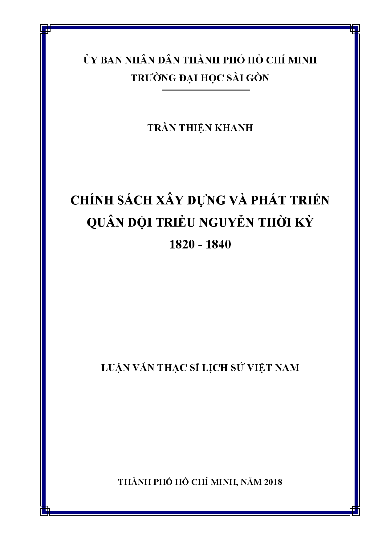 Chính sách xây dựng và phát triển quân đội triều Nguyễn thời kỳ 1820 - 1840  