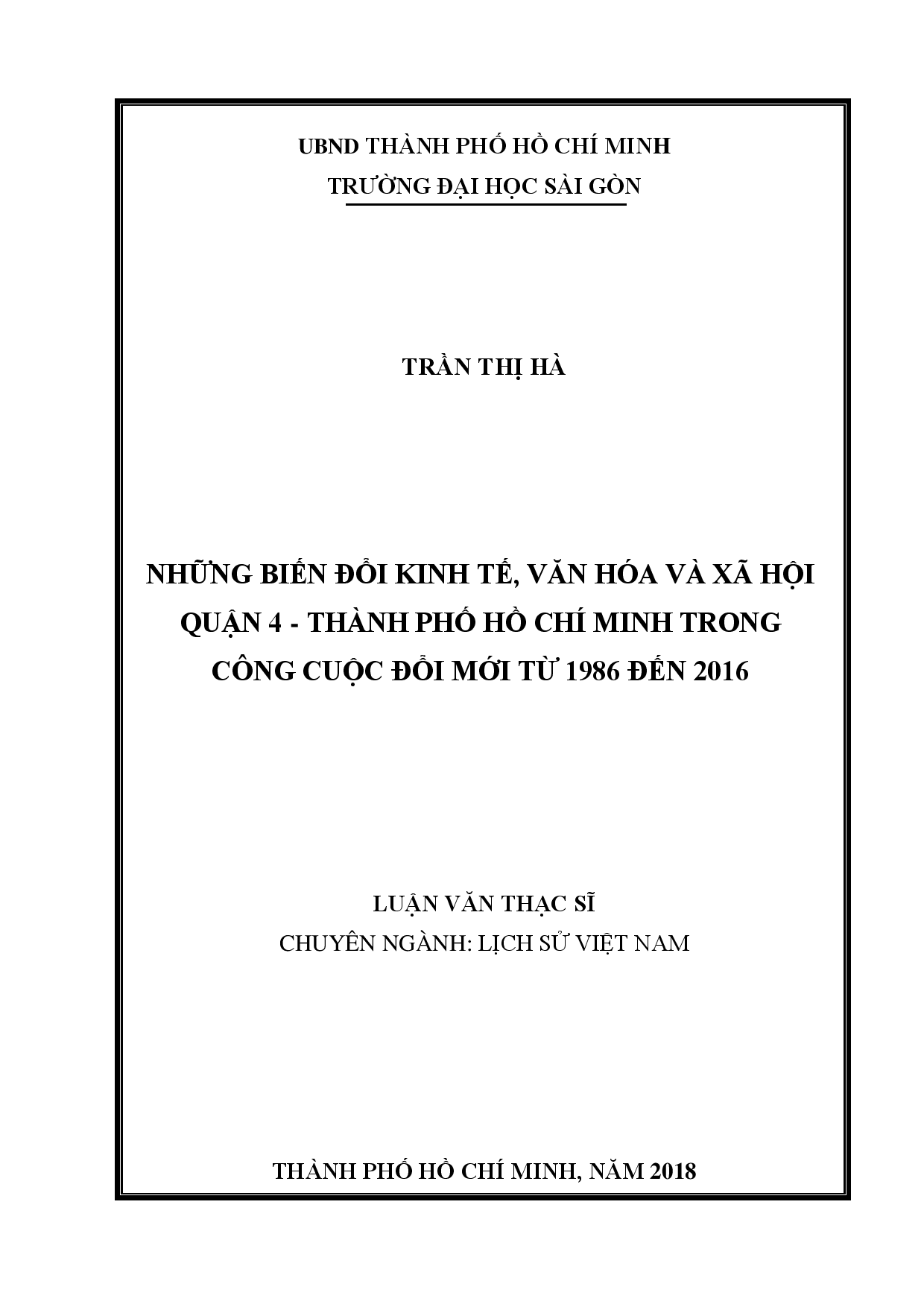 Những biến đổi kinh tế, văn hóa và xã hội Quận 4 - Thành phố Hồ Chí Minh trong công cuộc đổi mới từ 1986 đến 2016  