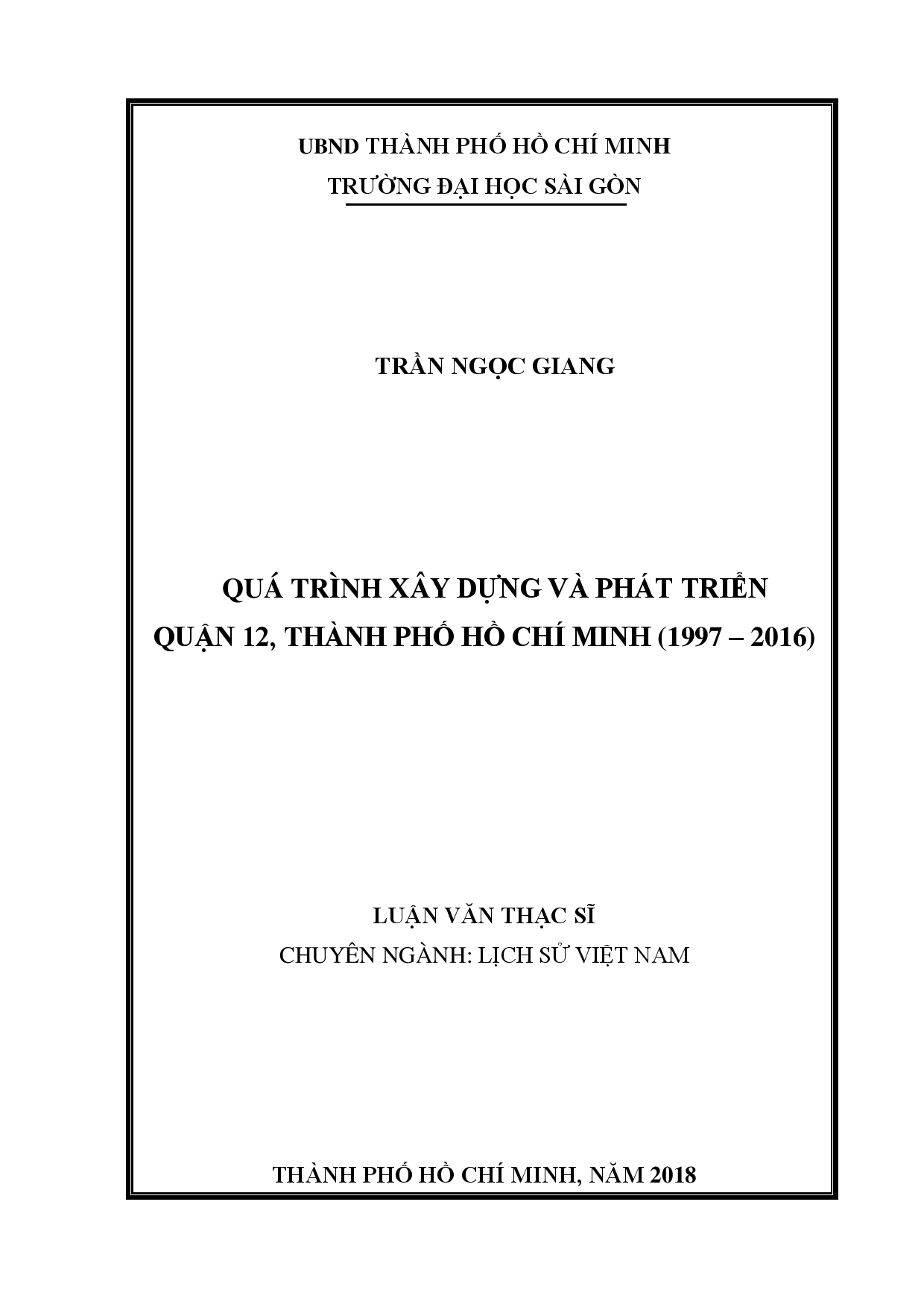 Quá trình xây dựng và phát triển Quận 12 , Thành phố Hồ Chí Minh (1997- 2016)  