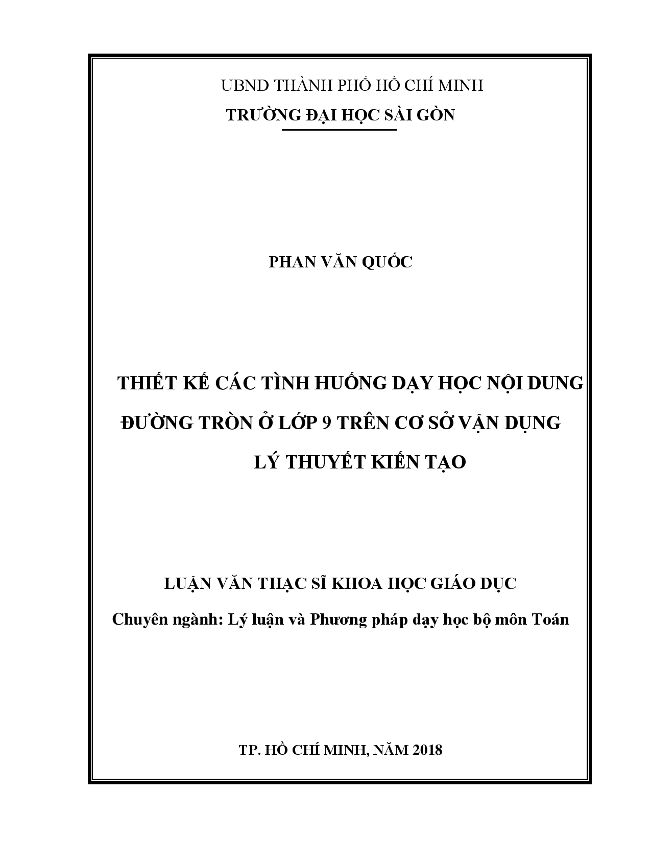 Thiết kế các tình huống dạy học nội dung đường tròn ở lớp 9 trên cơ sở vận dụng lý thuyết kiến tạo  