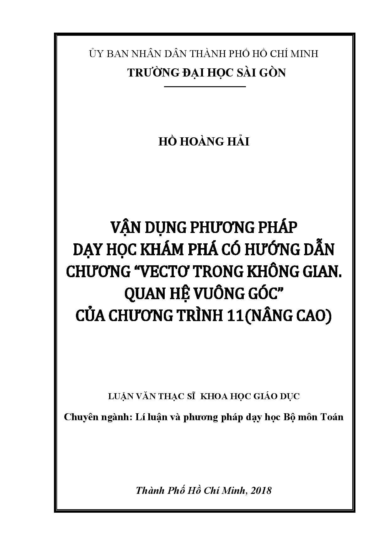 Vận dụng phương pháp dạy học khám phá có hướng dẫn chương "Vectơ trong không gian. Quan hệ vuông góc" của chương trình 11 (nâng cao)  