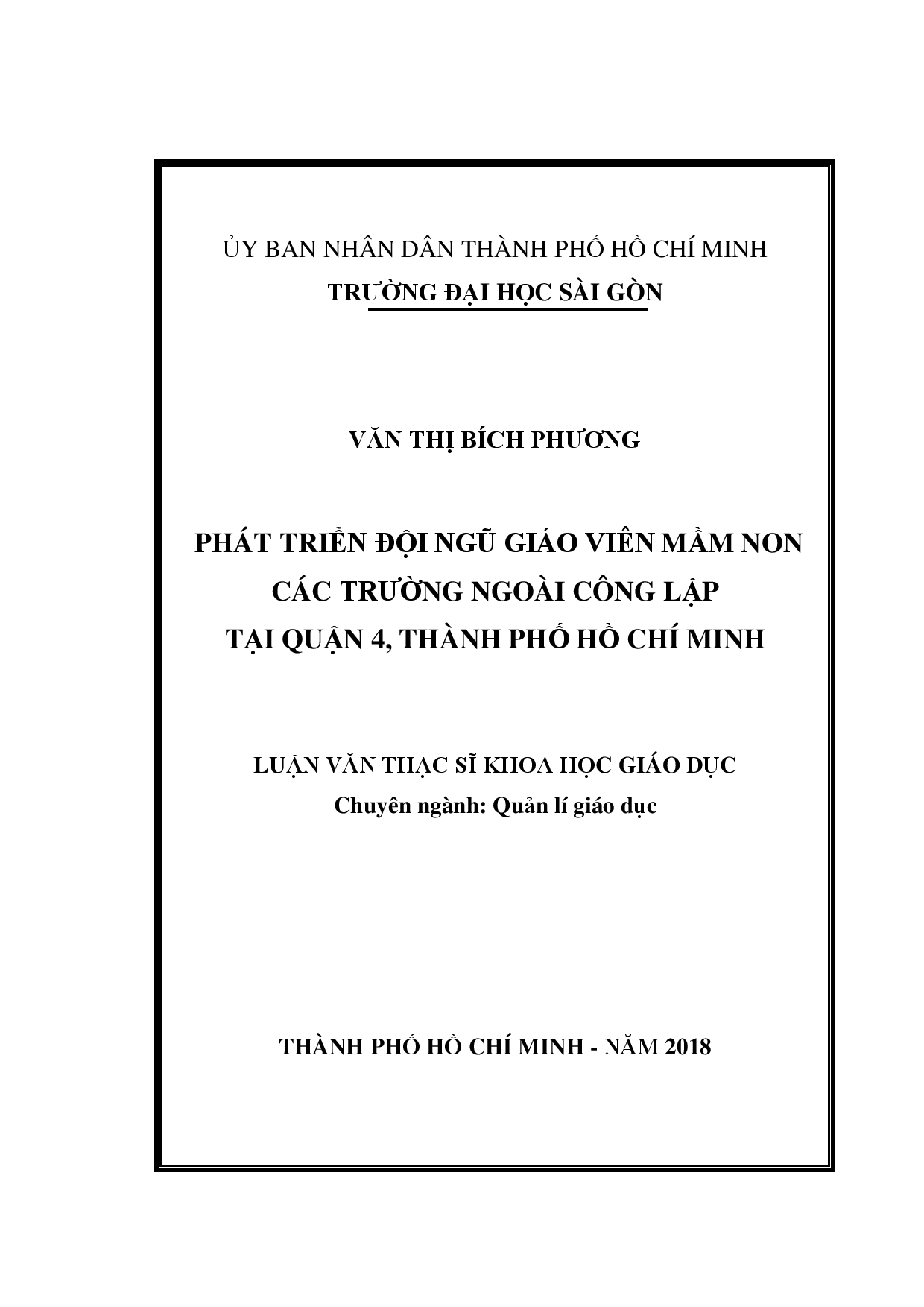 Phát triển đội ngũ giáo viên mầm non tại các trường ngoài công lập tại quận 4, thành phố Hồ Chí Minh  