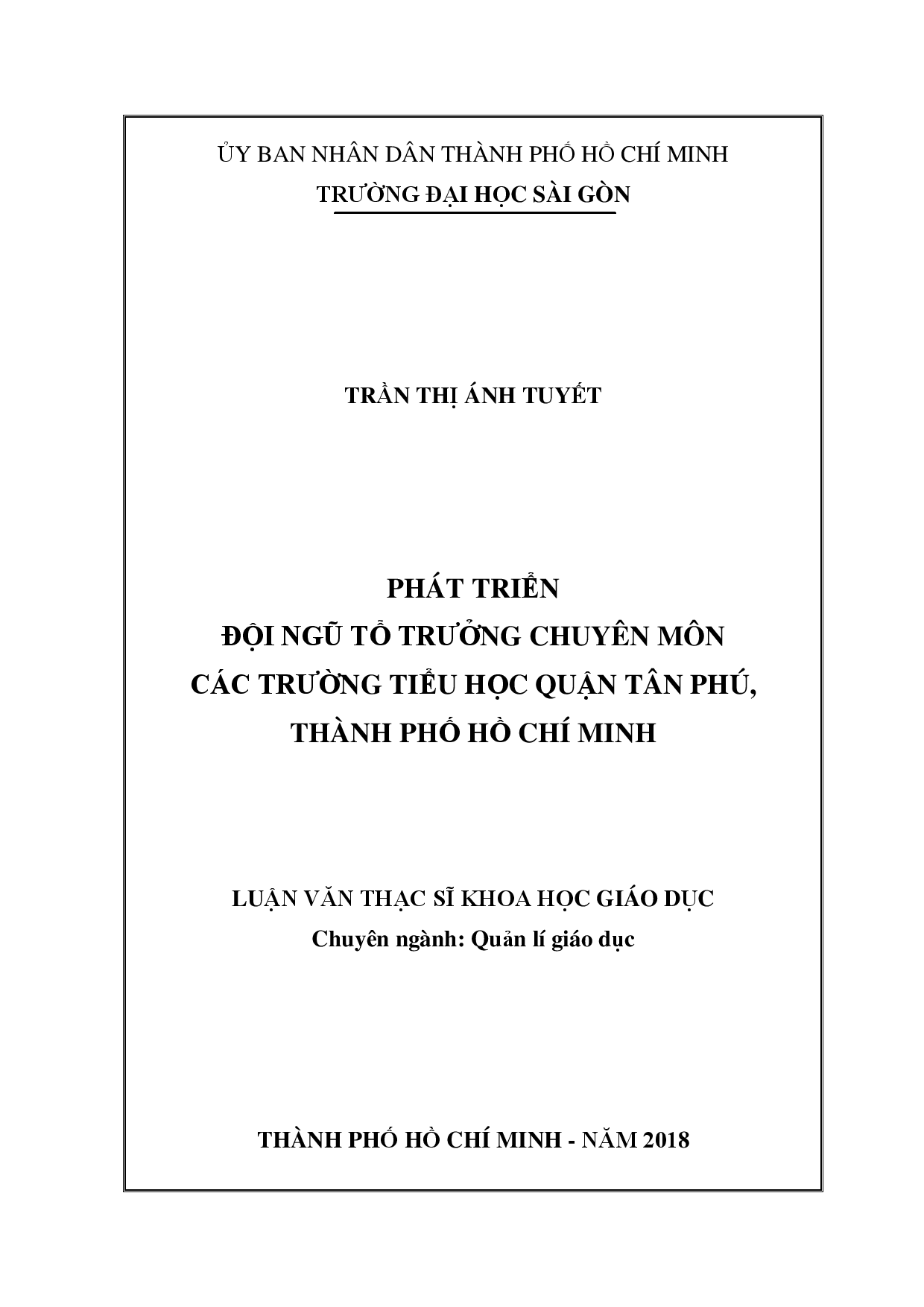 Phát triển đội ngũ tổ trưởng chuyên môn các trường tiểu học quận Tân Phú, Thành phố Hồ Chí Minh  